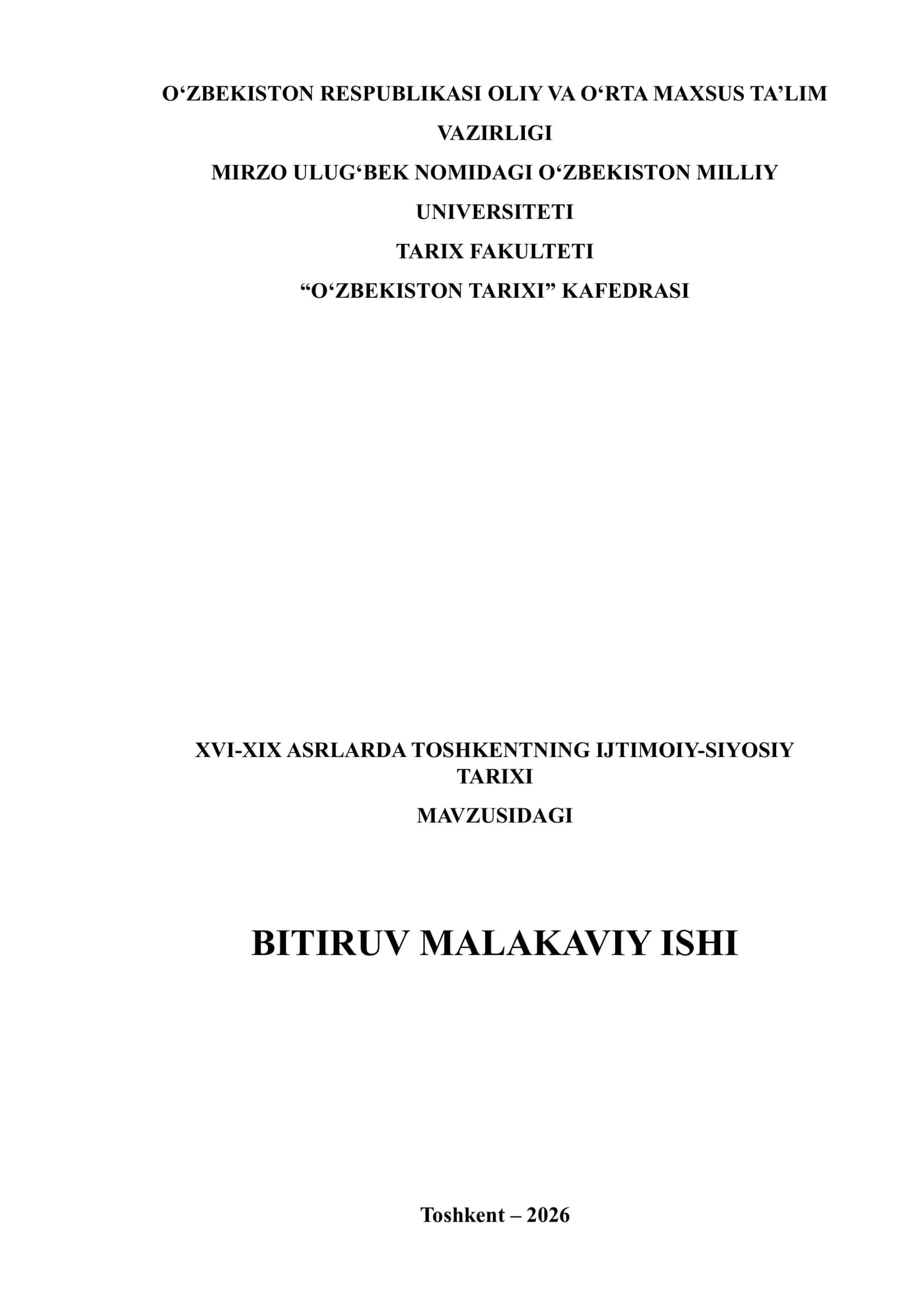 XVI-XIX ASRLARDA TOSHKENTNING IJTIMOIY-SIYOSIY TARIXI