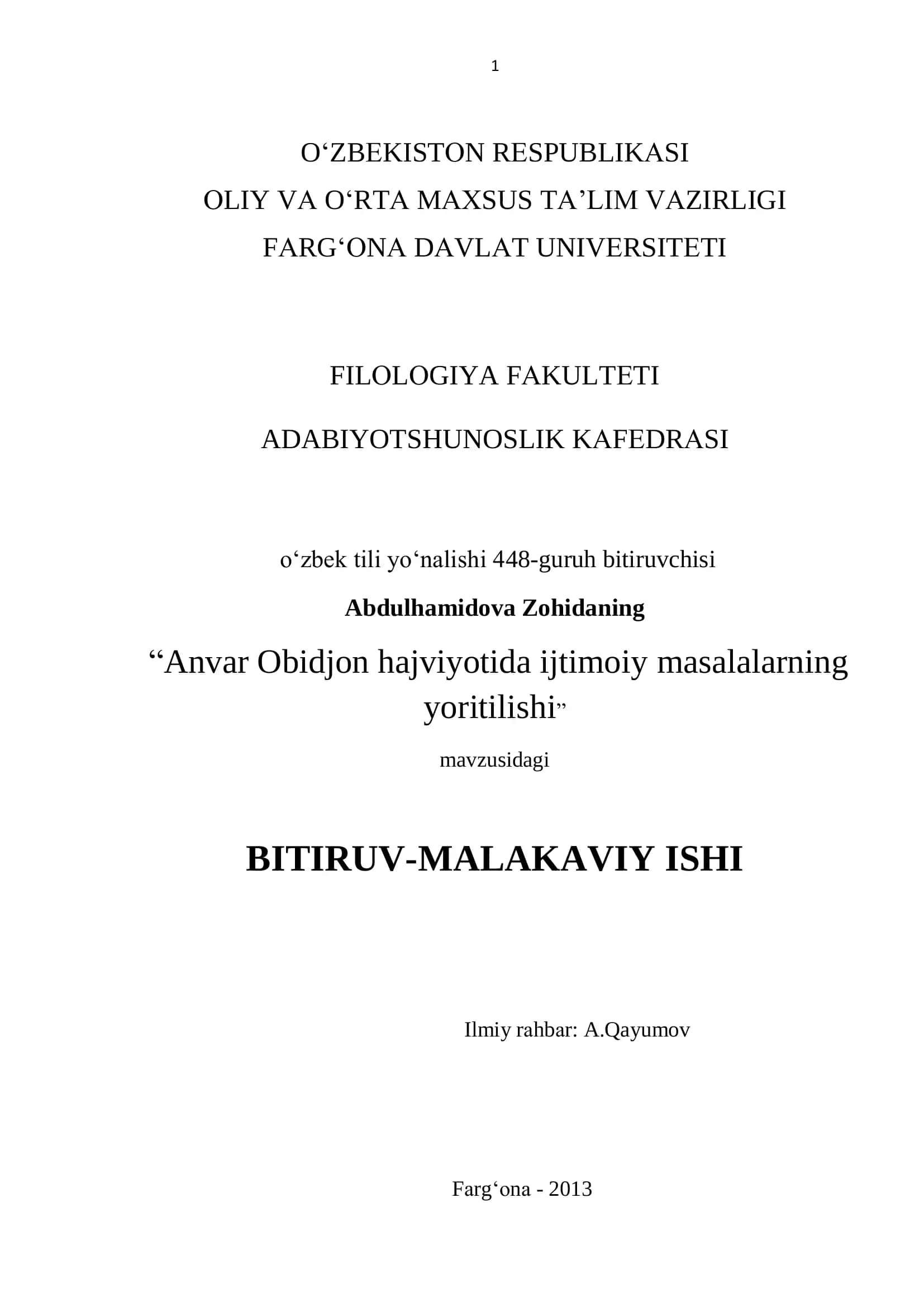 o‗zbek tili yo‗nalishi 448-guruh bitiruvchisi Abdulhamidova Zohidaning ―Anvar Obidjon hajviyotida ijtimoiy masalalarning yoritilishi‖ BITIRUV-MALAKAVIY ISHI