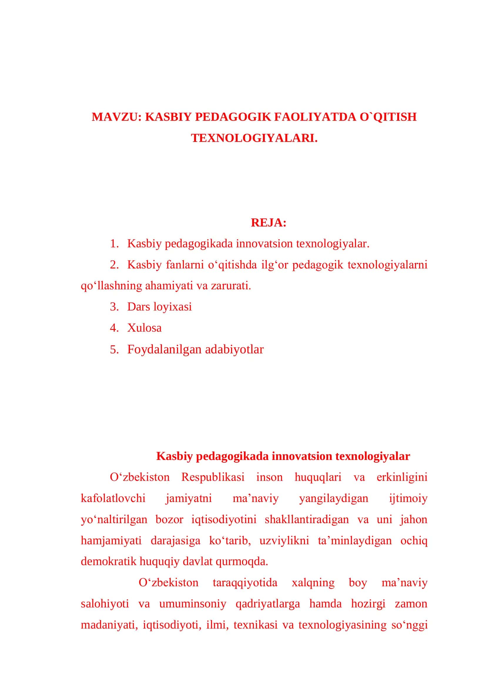 KASBIY PEDAGOGIK FAOLIYATDA O`QITISH TEXNOLOGIYALARI