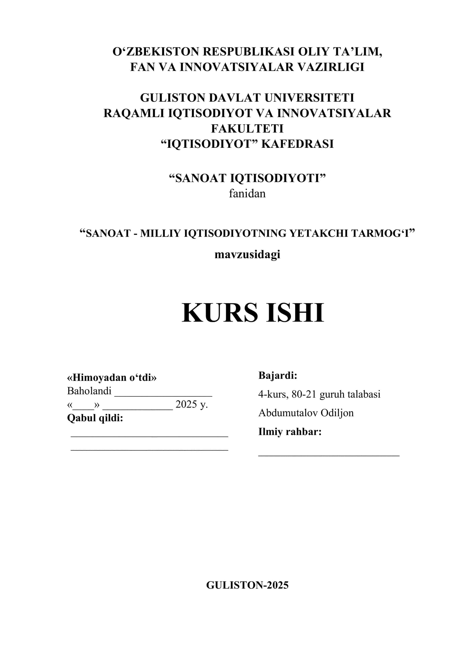 SANOAT - MILLIY IQTISODIYOTNING YETAKCHI TARMOG‘I