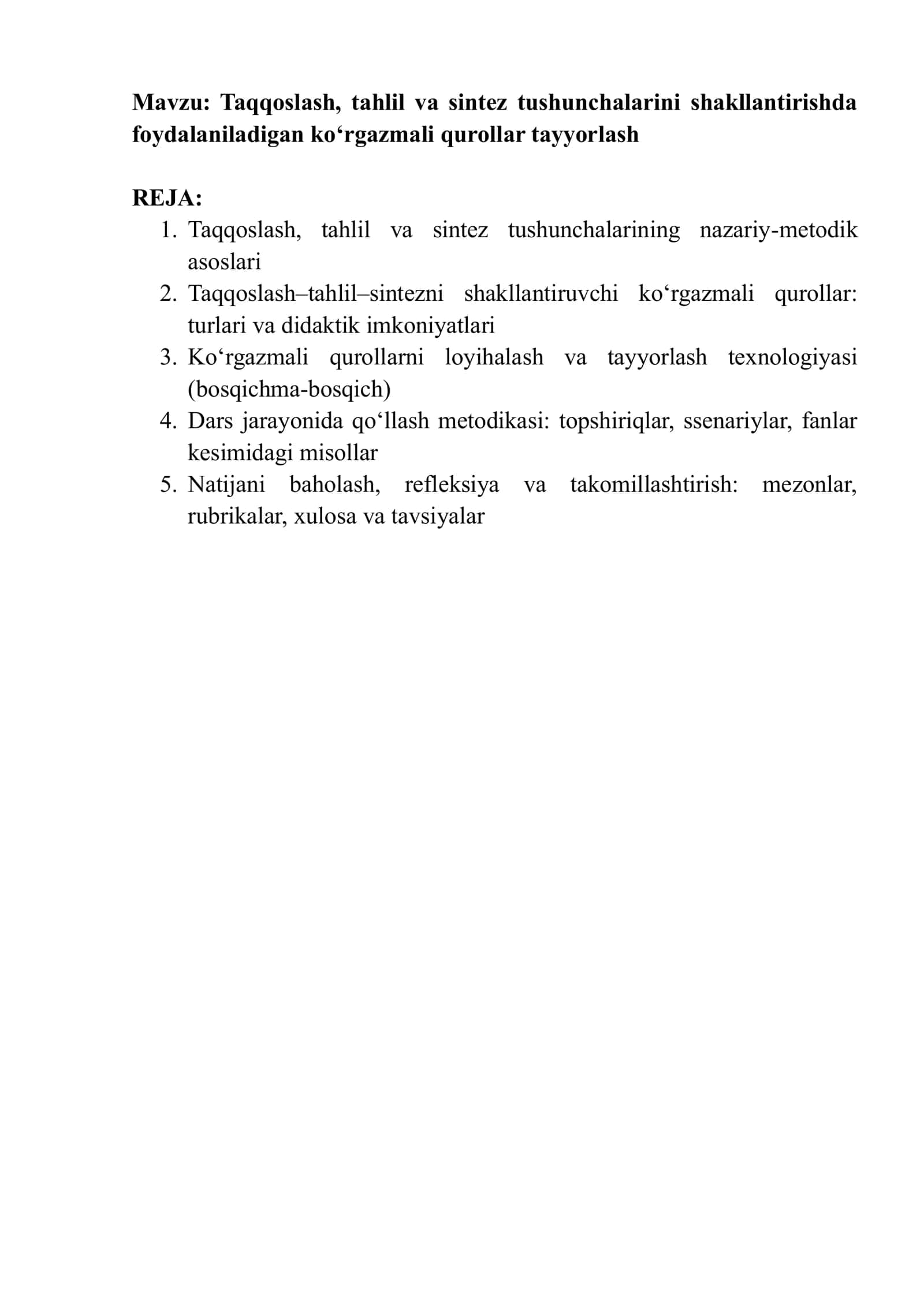 Taqqoslash, tahlil va sintez tushunchalarini shakllantirishda foydalaniladigan ko‘rgazmali qurollar tayyorlash