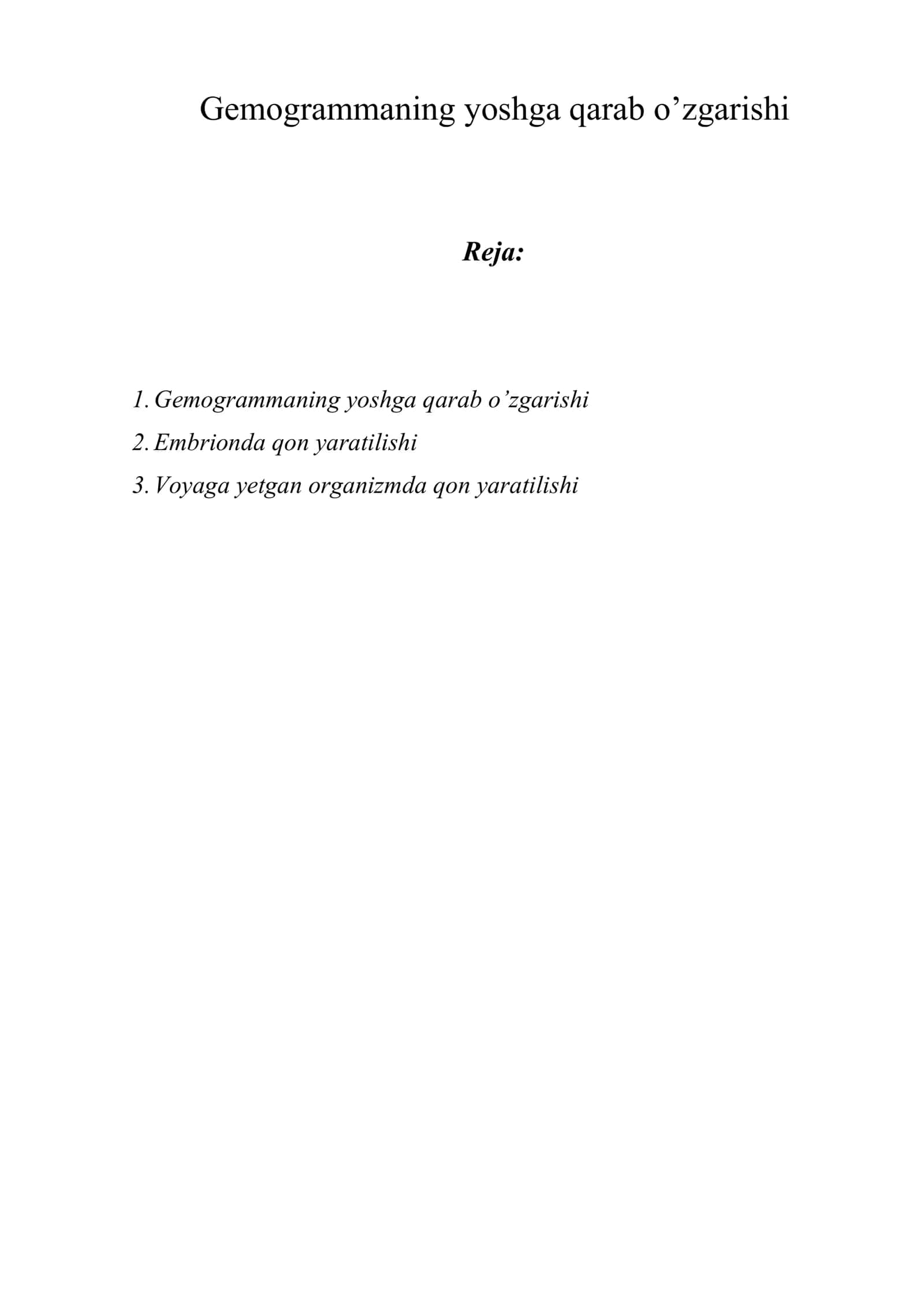 Gemogrammaning yoshga qarab o’zgarishi