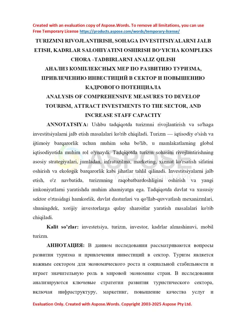 Turizmni rivojlantirish, soha investitsiyalarini jalb etish, kadrlar salohiyatini oshirish bo‘yicha kompleks chora-tadbirlarni analiz qilish