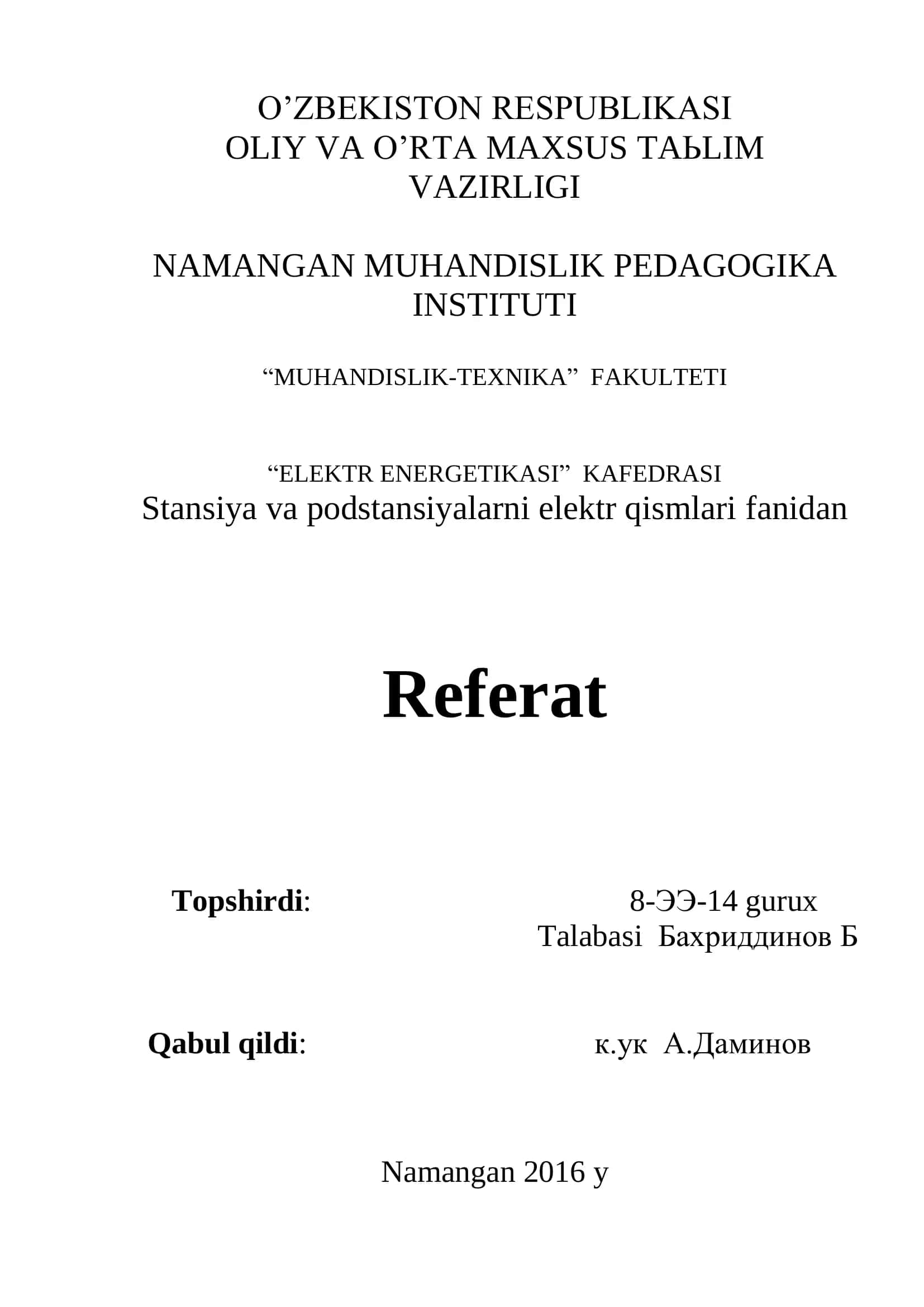 Elektr enegetikasi. Stansiya va podstansiyalarni elektr qismlari fanidan Referat