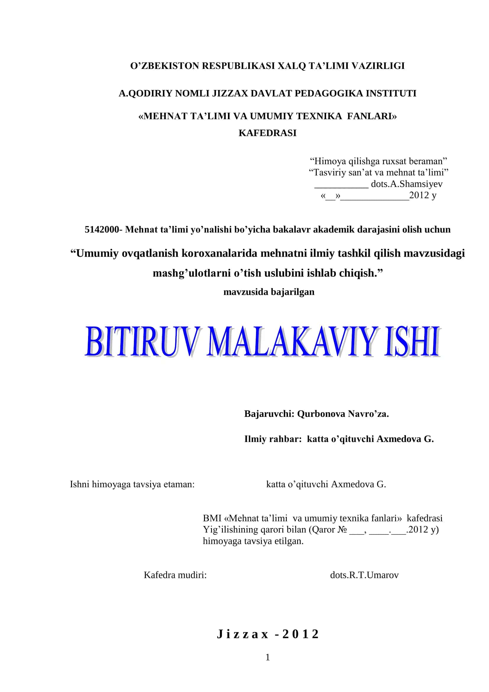 Umumiy ovqatlanish koroxanalarida mehnatni ilmiy tashkil qilish mavzusidagi mashg’ulotlarni o’tish uslubini ishlab chiqish