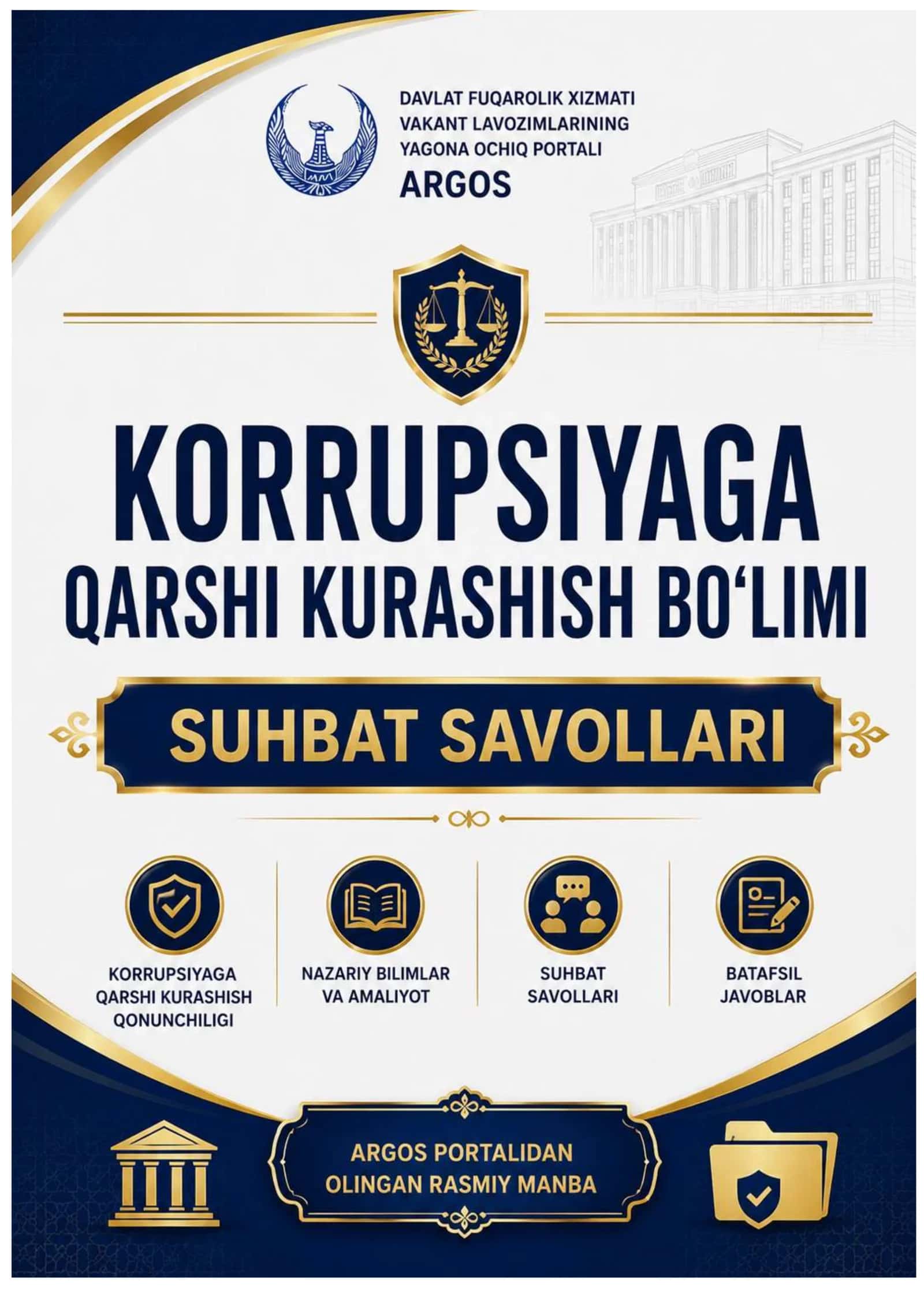 ARGOS  KORRUPSIYAGA QARSHI KURASHISH BO‘LIMI SUHBAT SAVOLLARIGA JAVOBLAR