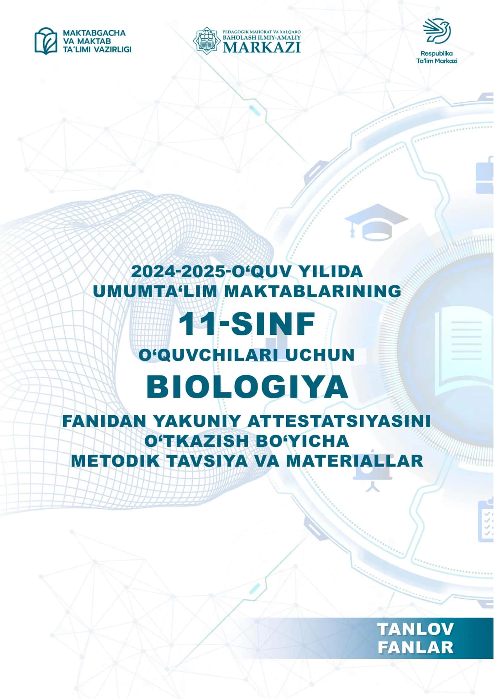11_sinf_Biologoiya _2025_imtihon_biletlari.