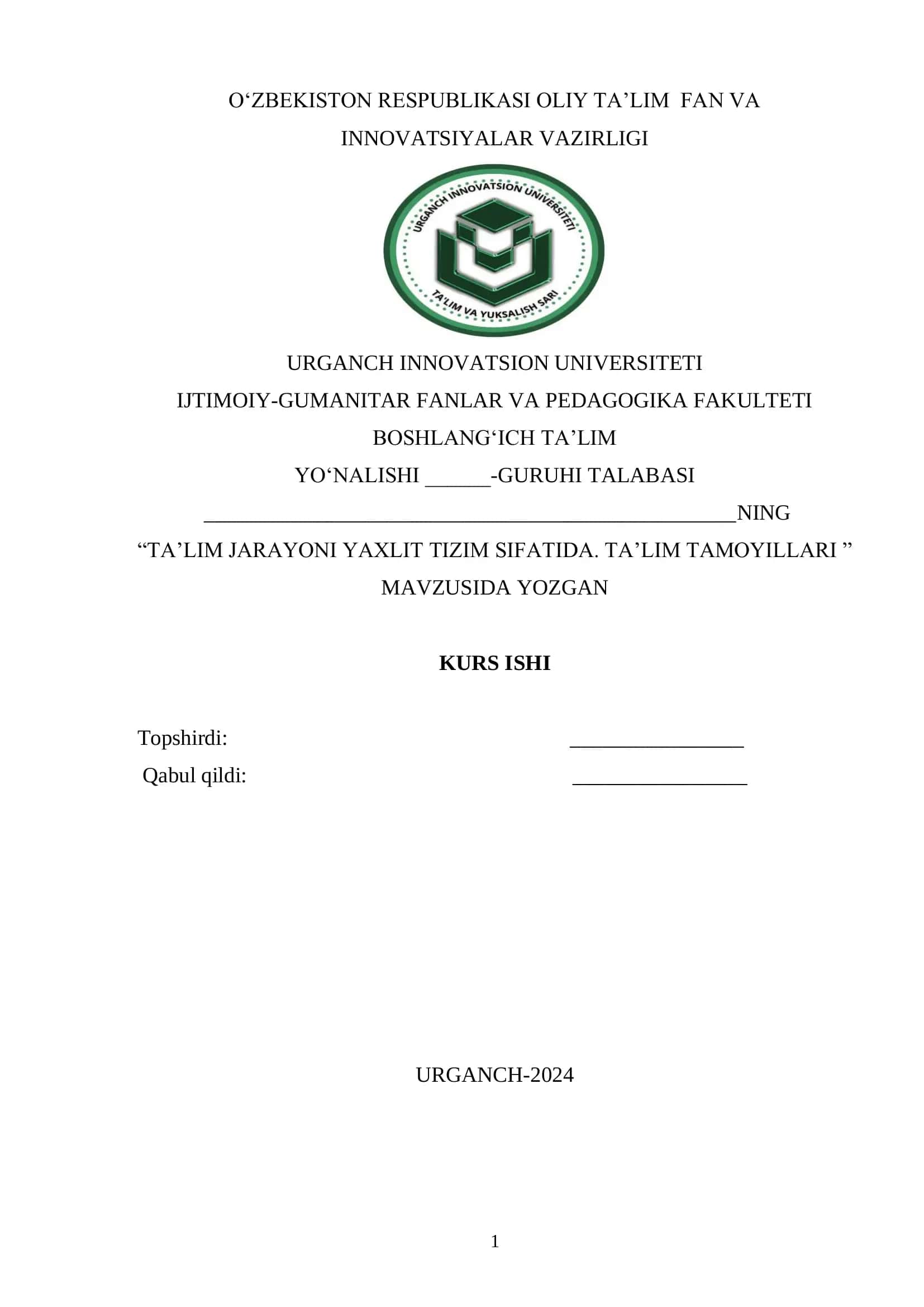 TA’LIM JARAYONI YAXLIT TIZIM SIFATIDA. TA’LIM TAMOYILLARI