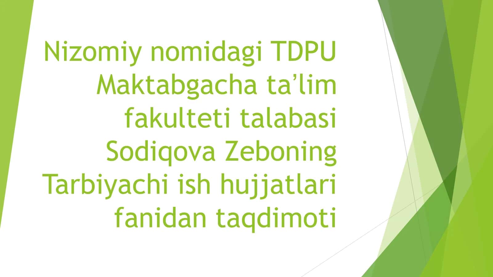 Tarbiyachi ish hujjatlari fanidan taqdimoti