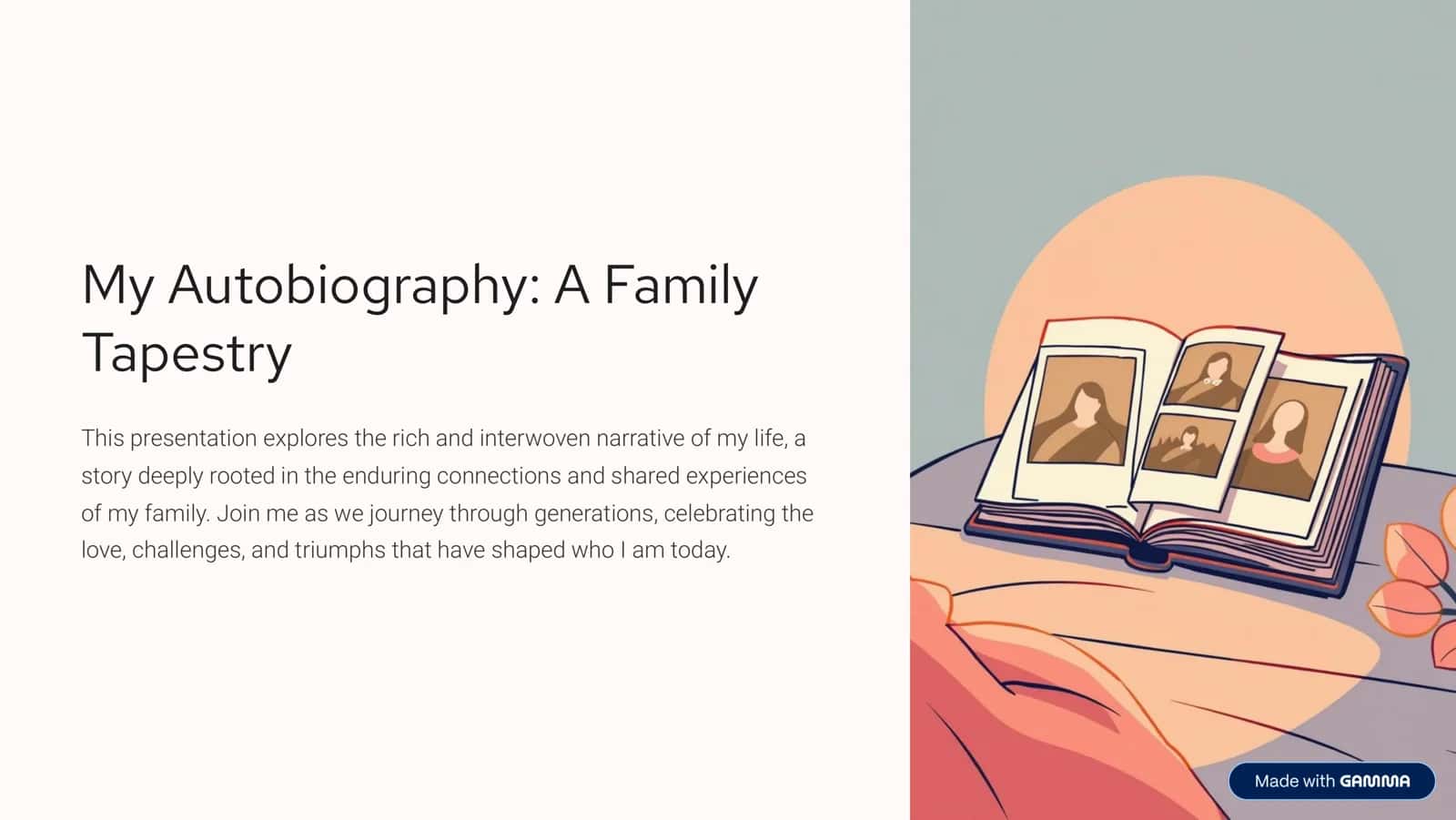 My Autobiography: A Family Tapestry