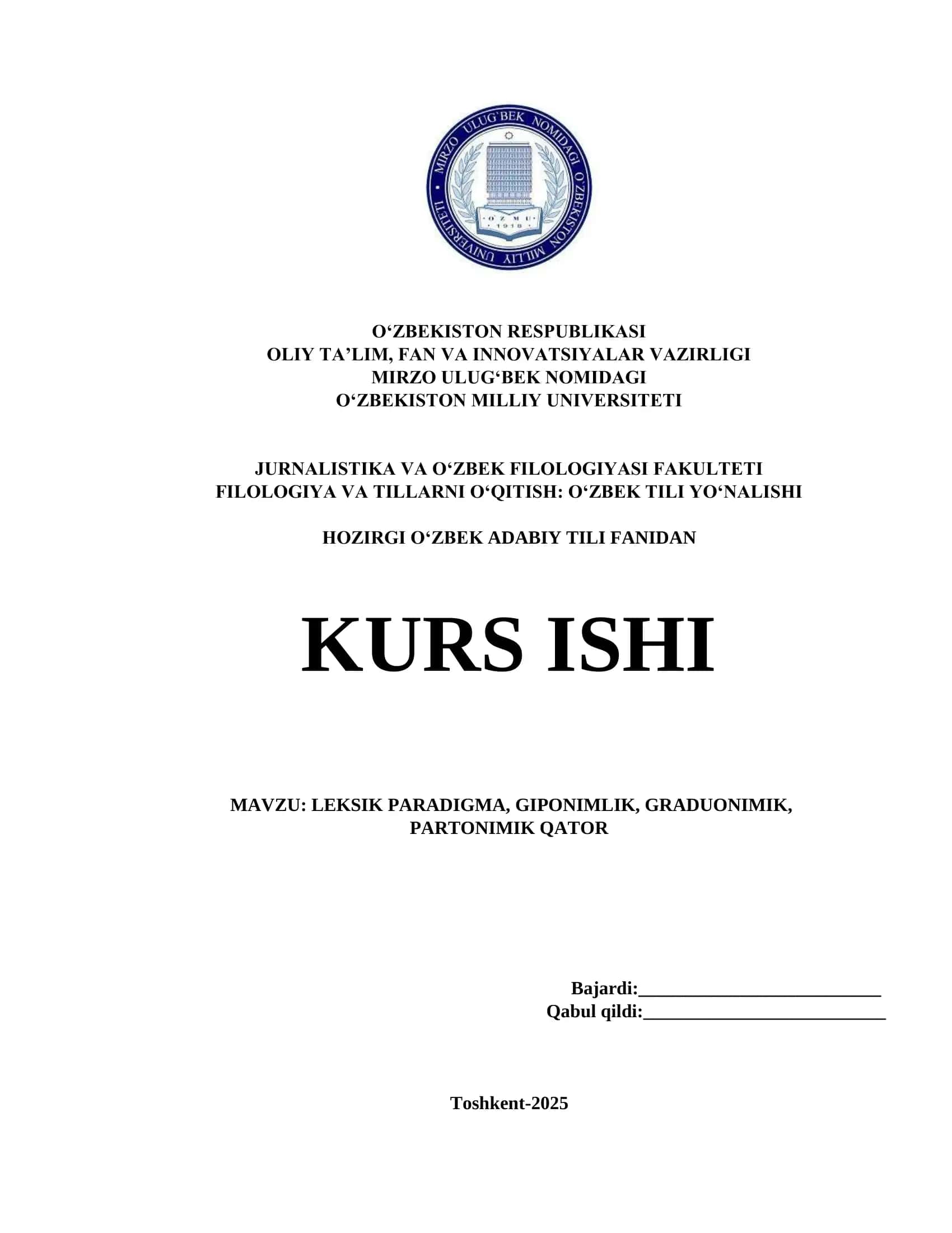 O‘ZBEKISTON MILLI UNIVERSITETI JURNALISTIKA VA O‘ZBEK FILOLOGIYASI FAKULTETI FILOLOGIYA VA TILLARNI O‘QITISH: O‘ZBEK TILI YO‘NALISHI