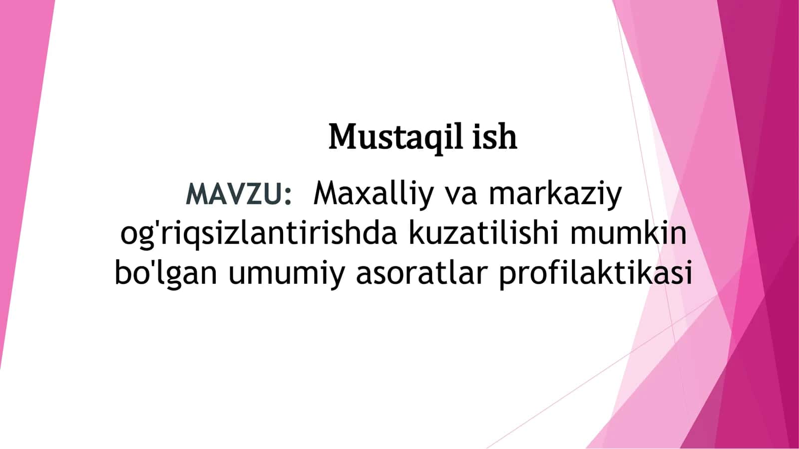 Maxalliy va markaziy og'riqsizlantirishda kuzatilishi mumkin bo'lgan umumiy asoratlar profilaktikasi