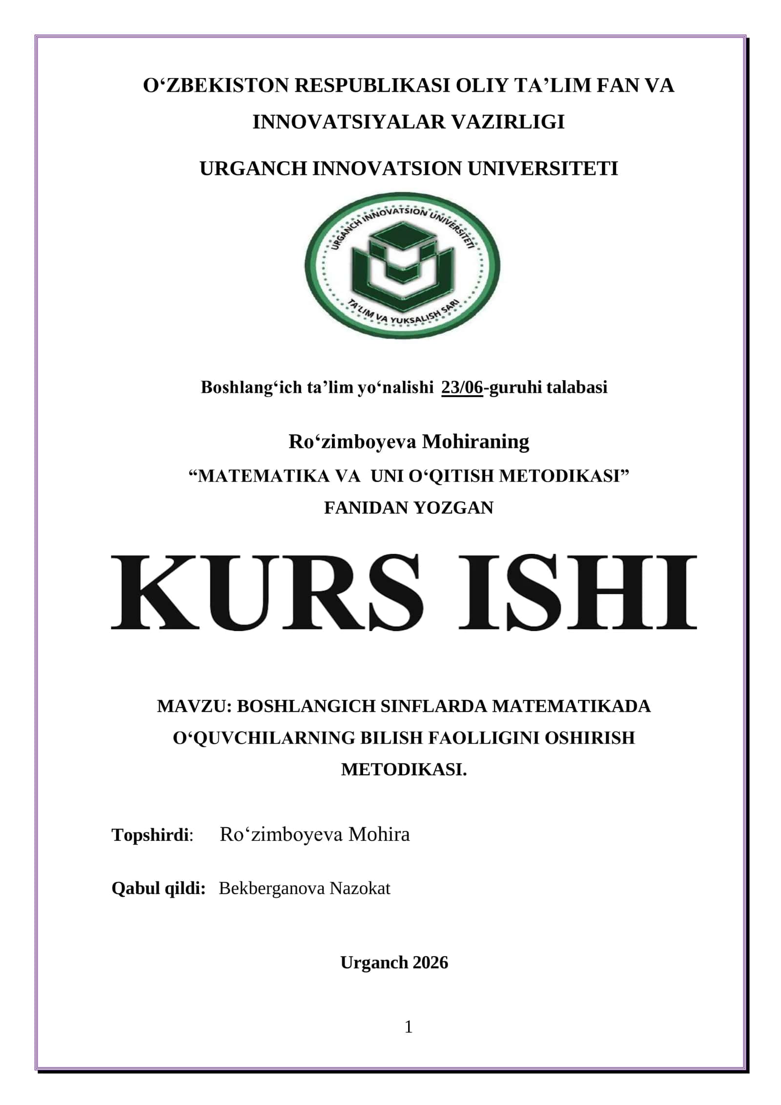 BOSHLANGICH SINFLARDA MATEMATIKADA O‘QUVCHILARNING BILISH FAOLLIGINI OSHIRISH METODIKASI