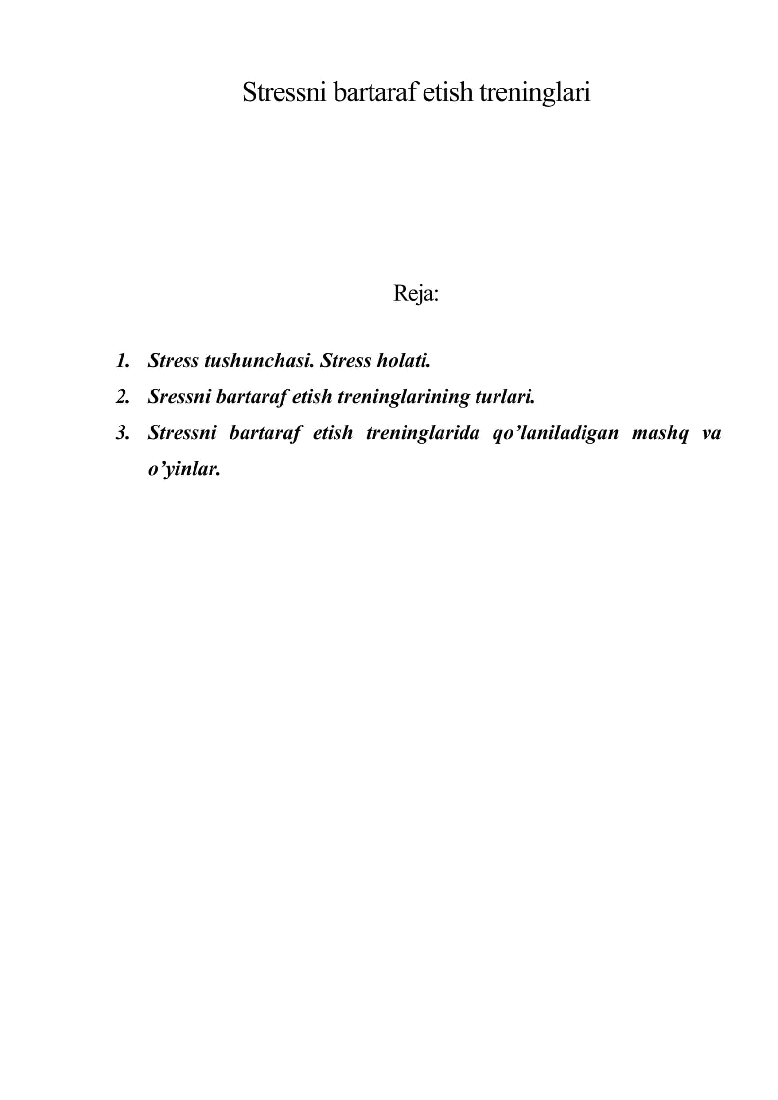 Stressni bartaraf etish treninglari