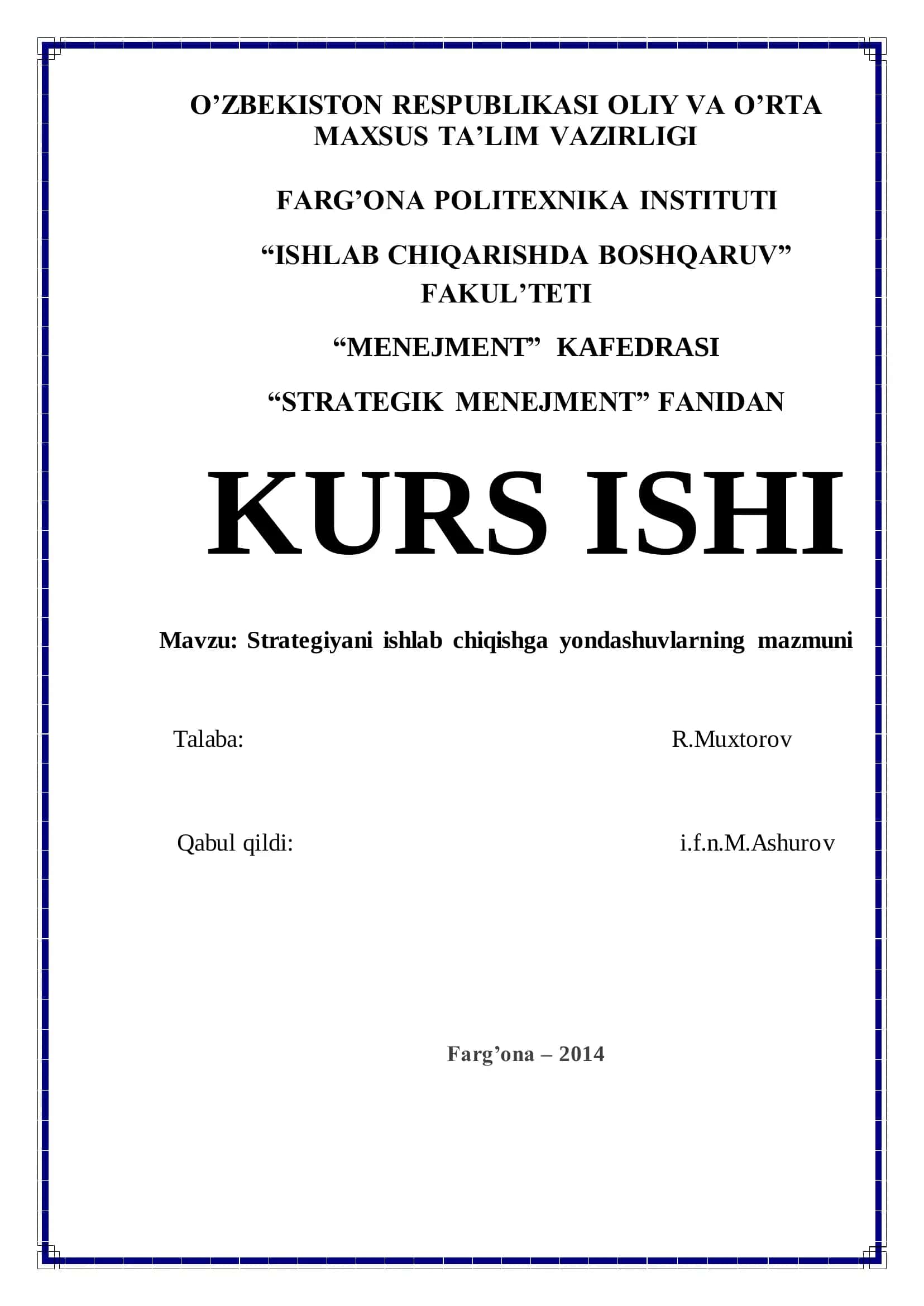Strategiyani ishlab chiqishga yondashuvlarning mazmuni