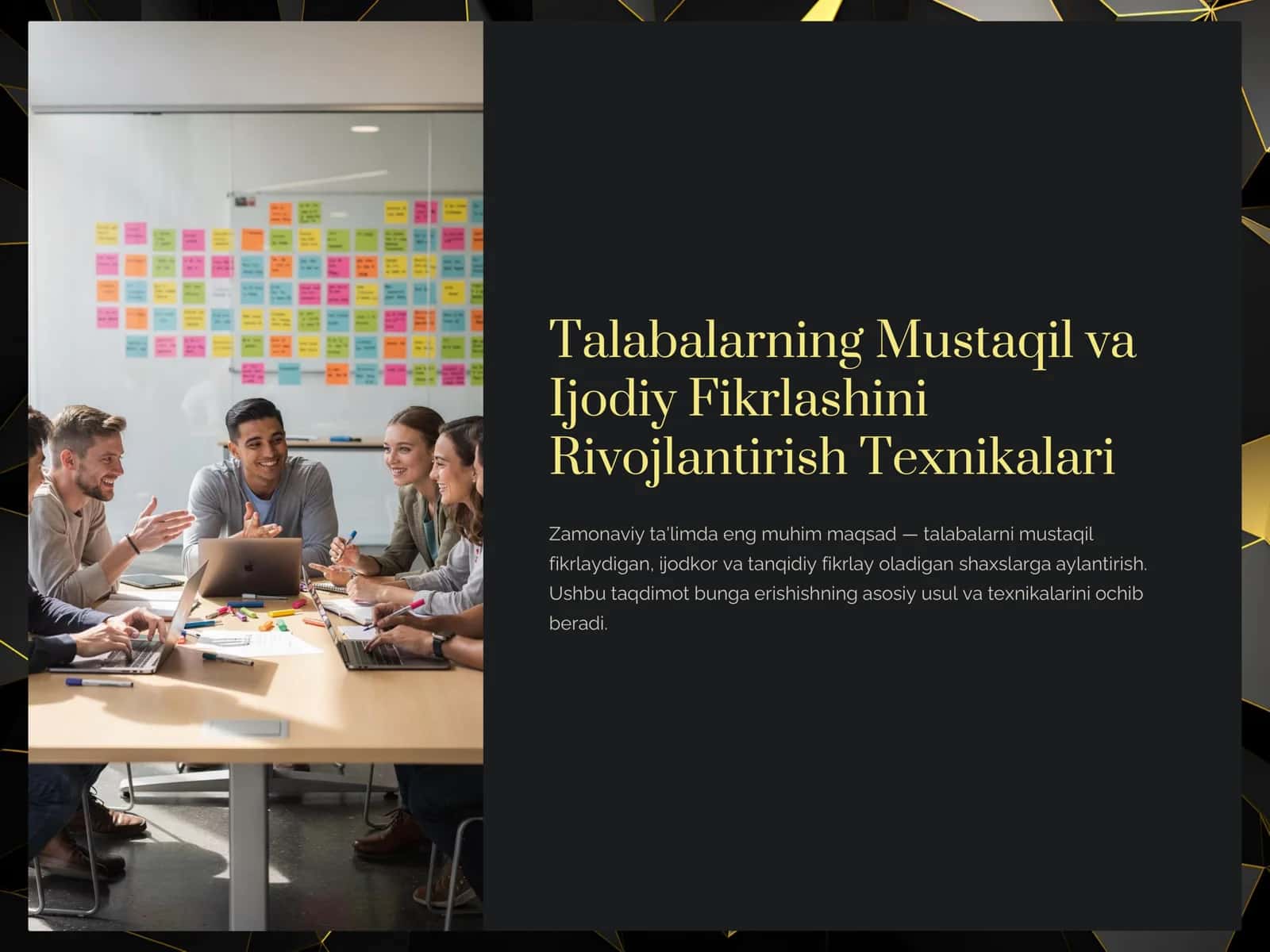 Talabalarning Mustaqil va Ijodiy Fikrlashini Rivojlantirish Texnikalari