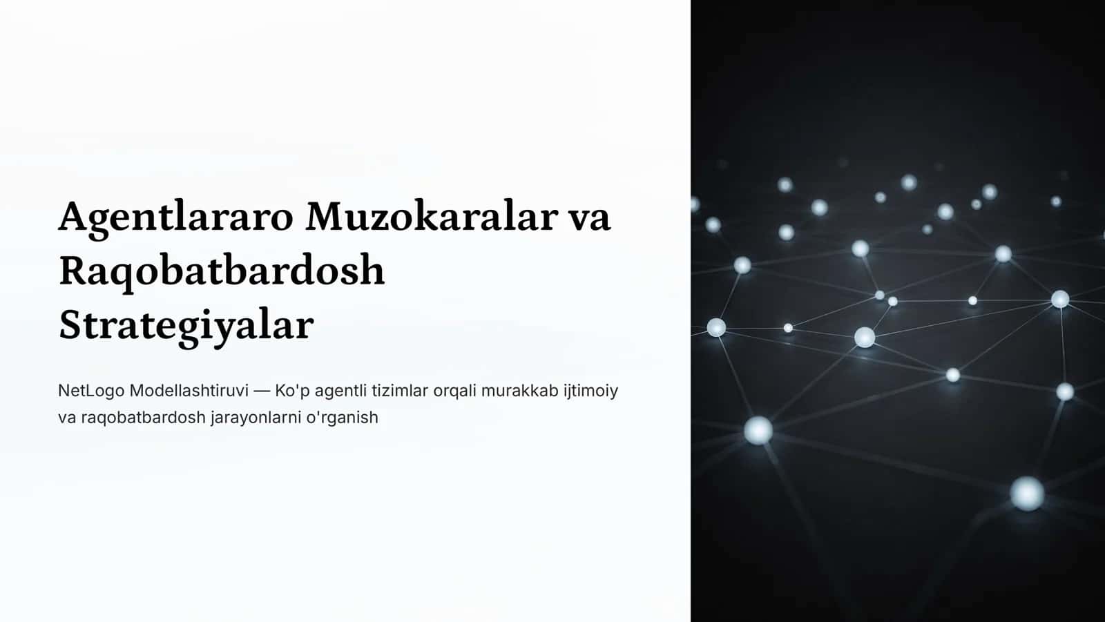 NetLogo Modellashtiruvi 4 Ko'p agentli tizimlar