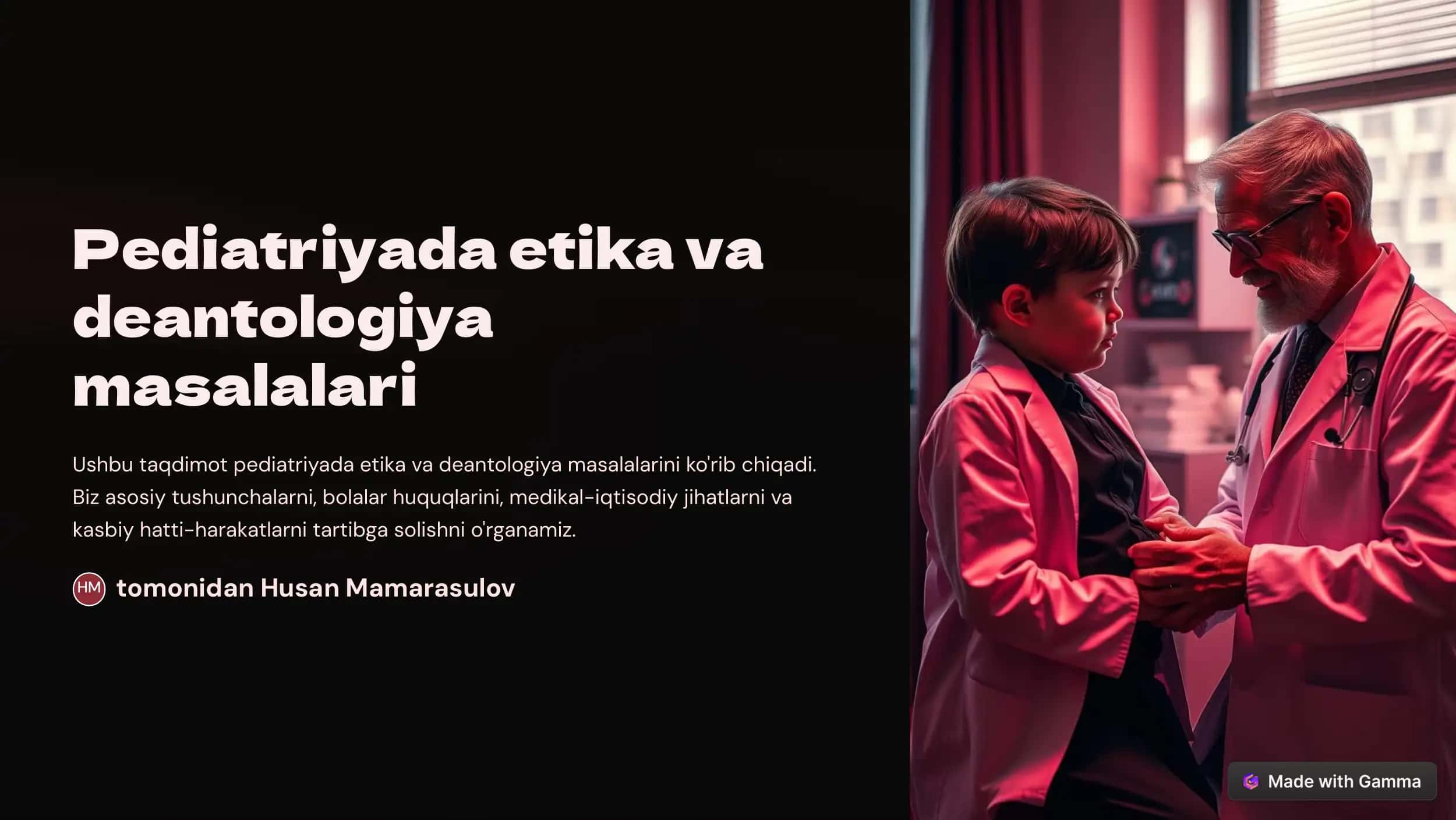 Pediatriyada etika va deantologiya masalalari