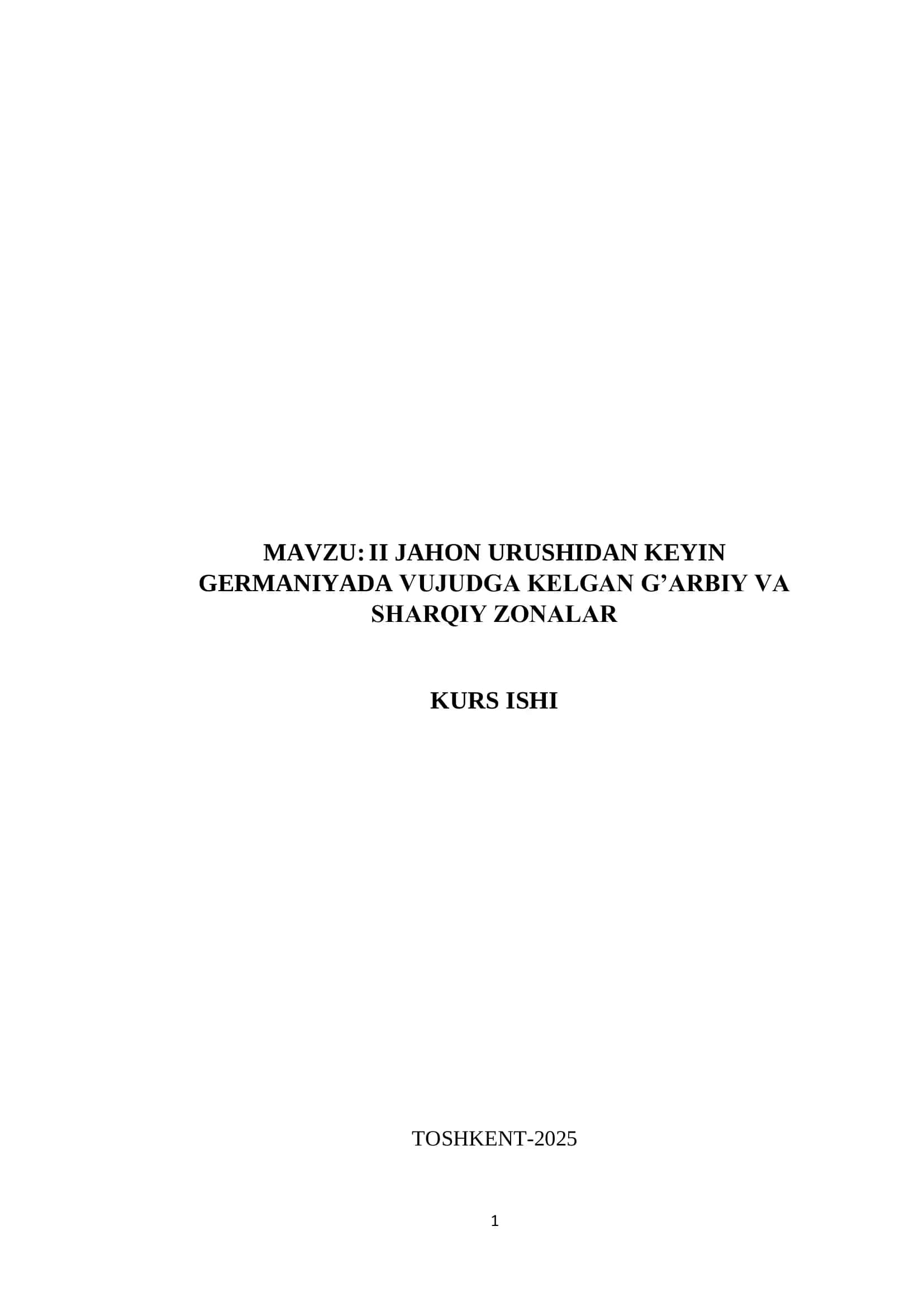 II Jahon urushidan keyin Germaniyada Vujudga Kelgan G'arbiy va Sharqiy Zonalar