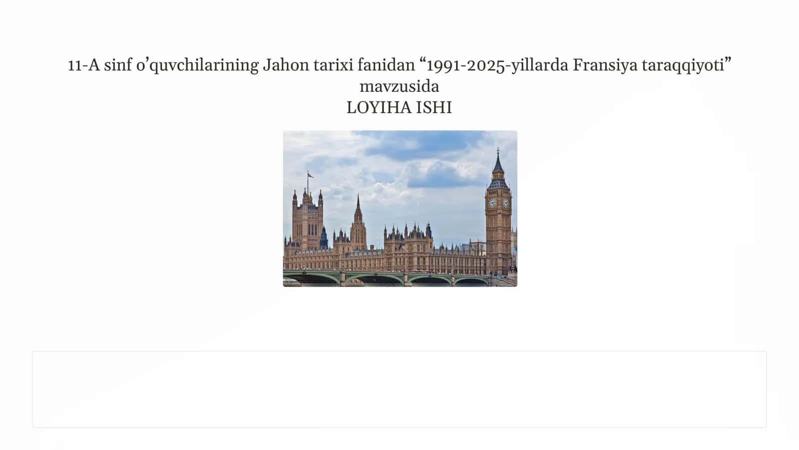 11-A sinf o9quvchilarining Jahon tarixi fanidan <1991-2025-yillarda Fransiya taraqqiyoti=