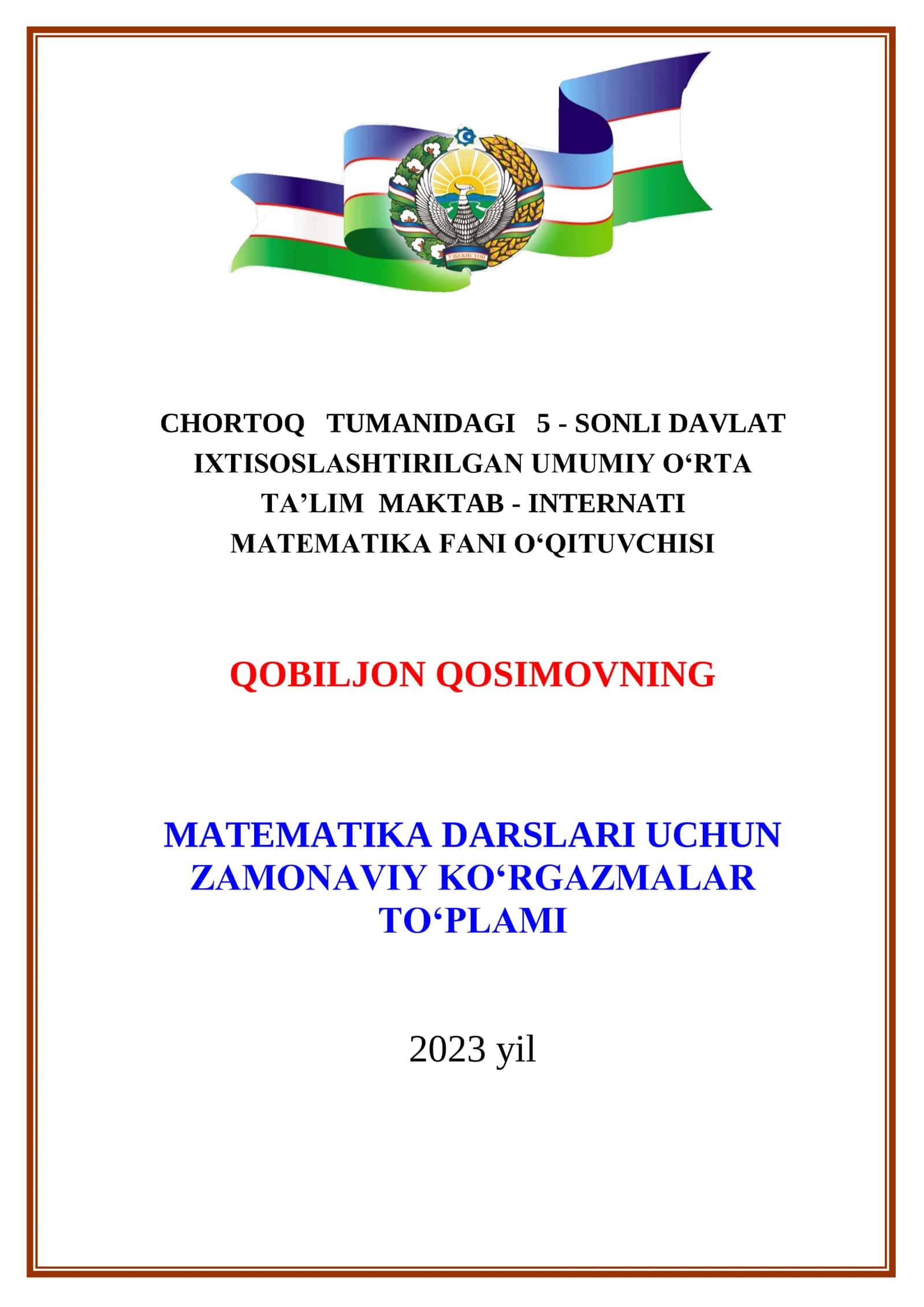 MATEMATIKA DARSLARI UCHUN ZAMONAVIY KO‘RGAZMALAR TO‘PLAMI