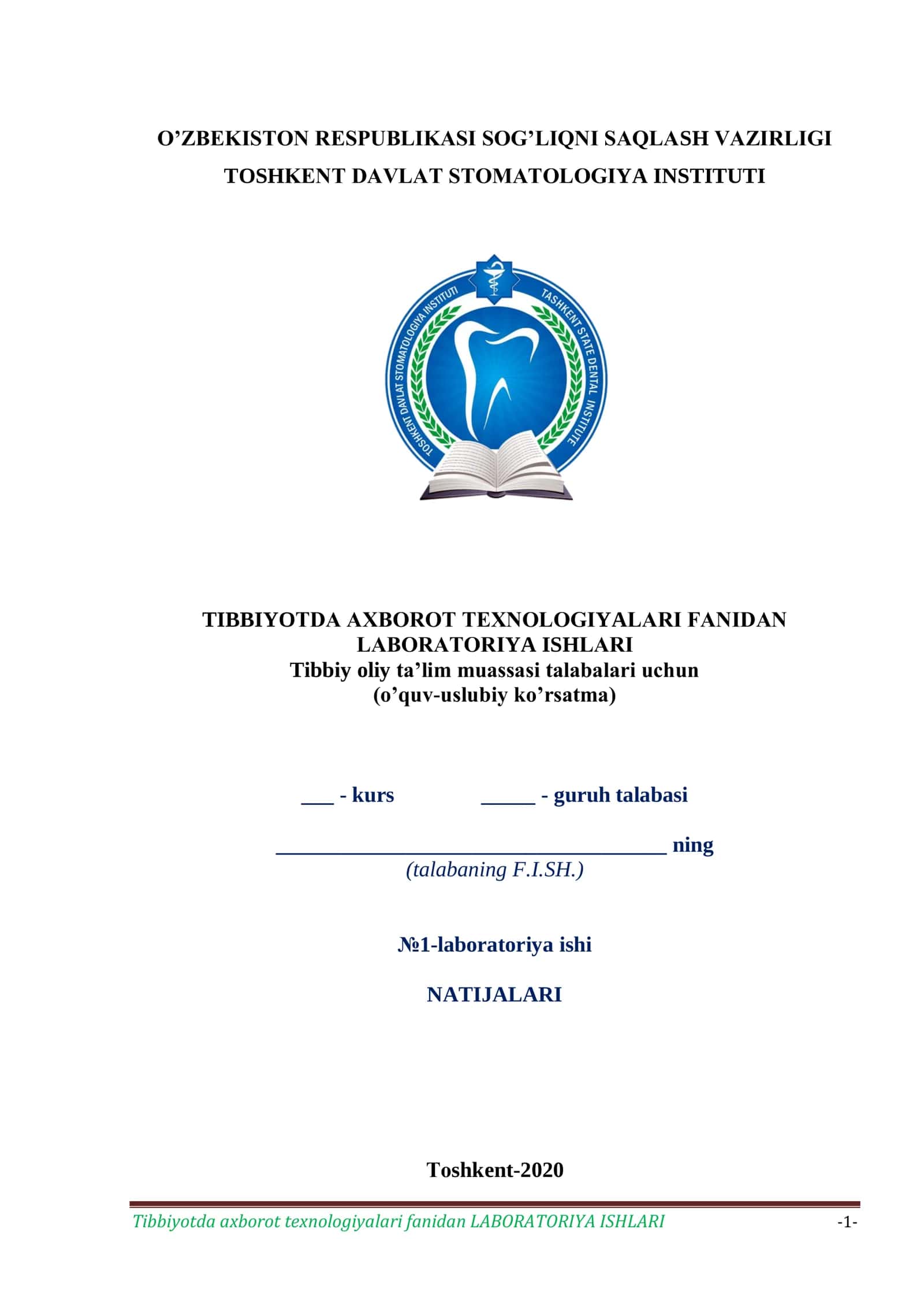 TIBBIYOTDА АXBOROT TEXNOLOGIYALARI FАNIDAN LАBORАTORIYA ISHLARI