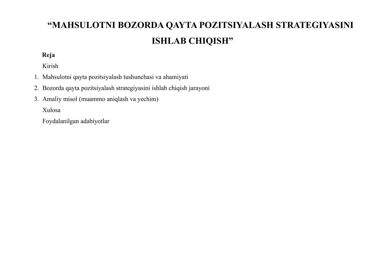 MAHSULOTNI BOZORDA QAYTA POZITSIYALASH STRATEGIYASINI ISHLAB CHIQISH