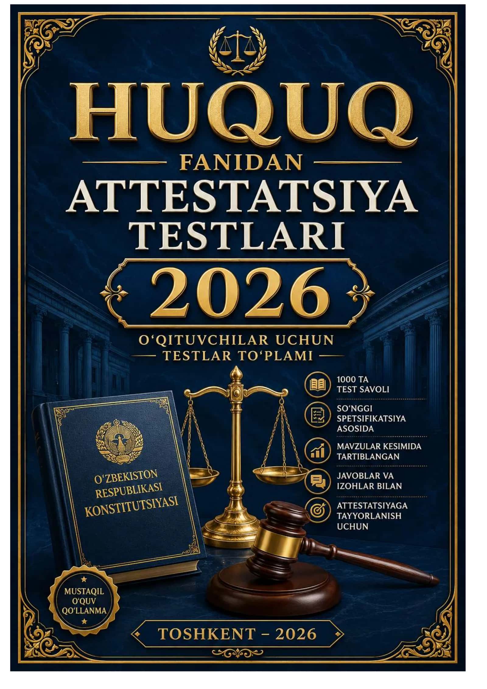 HUQUQ FANIDAN PEDAGOG KADRLAR ATTESTATSIYASI UCHUN 1000 TA TEST 2026 yil
