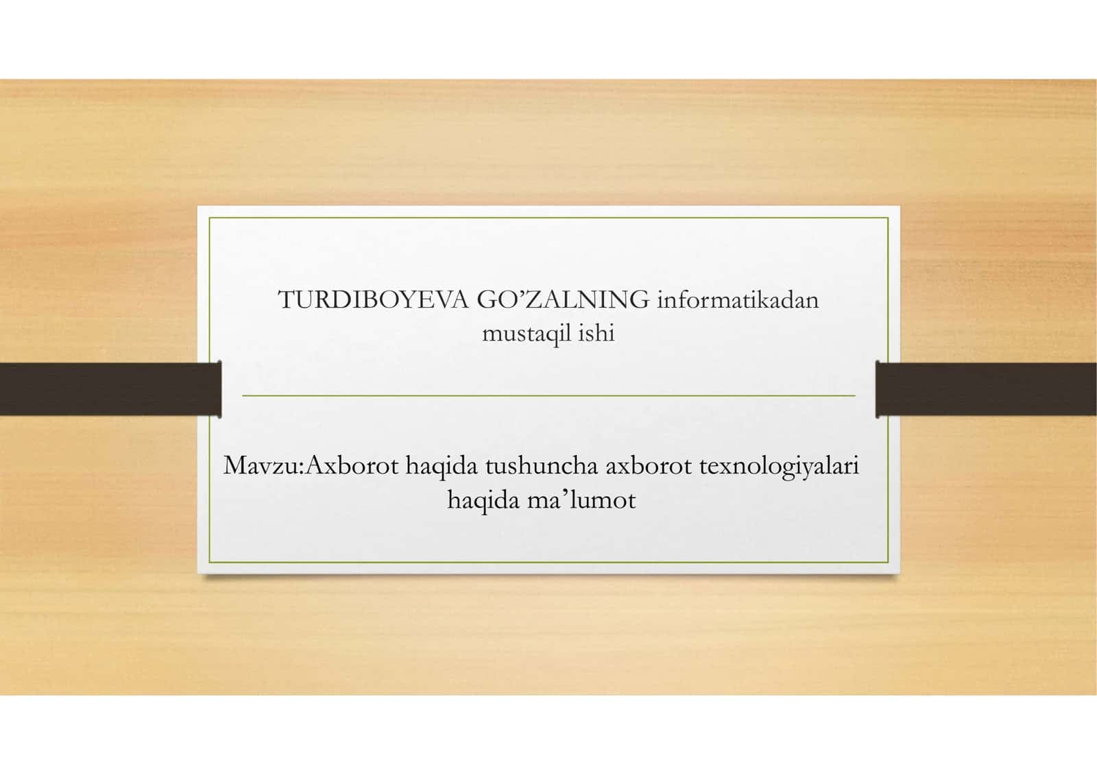 Axborot Tekhnologiyalari Haqida Umumiy Ma'lumot