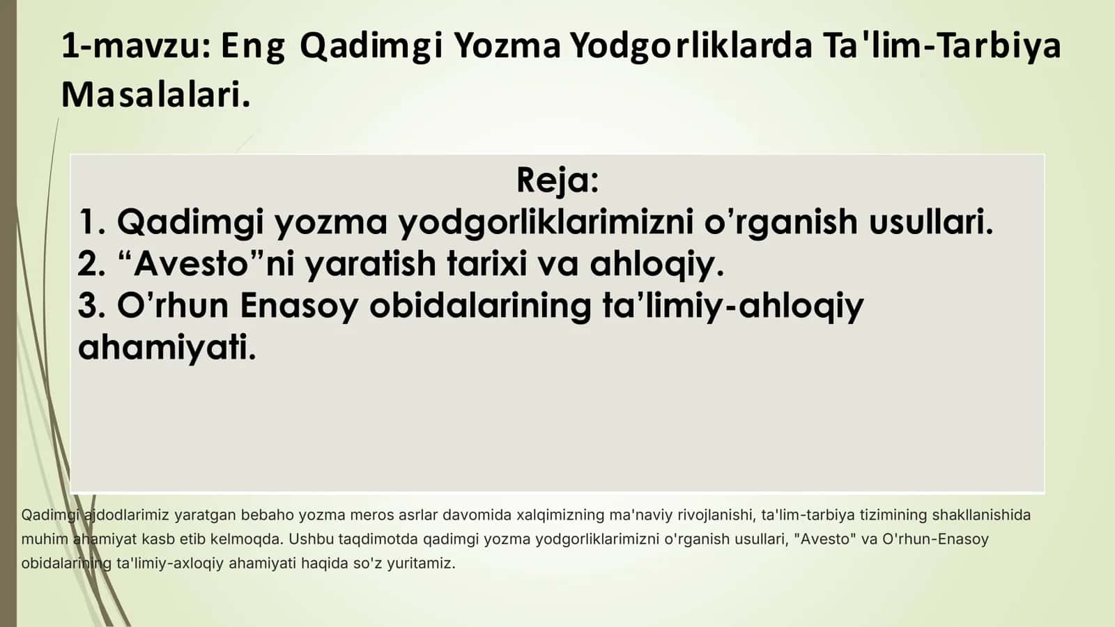 Eng Qadimgi Yozma Yodgorliklarda Ta'lim-Tarbiya Masalalari