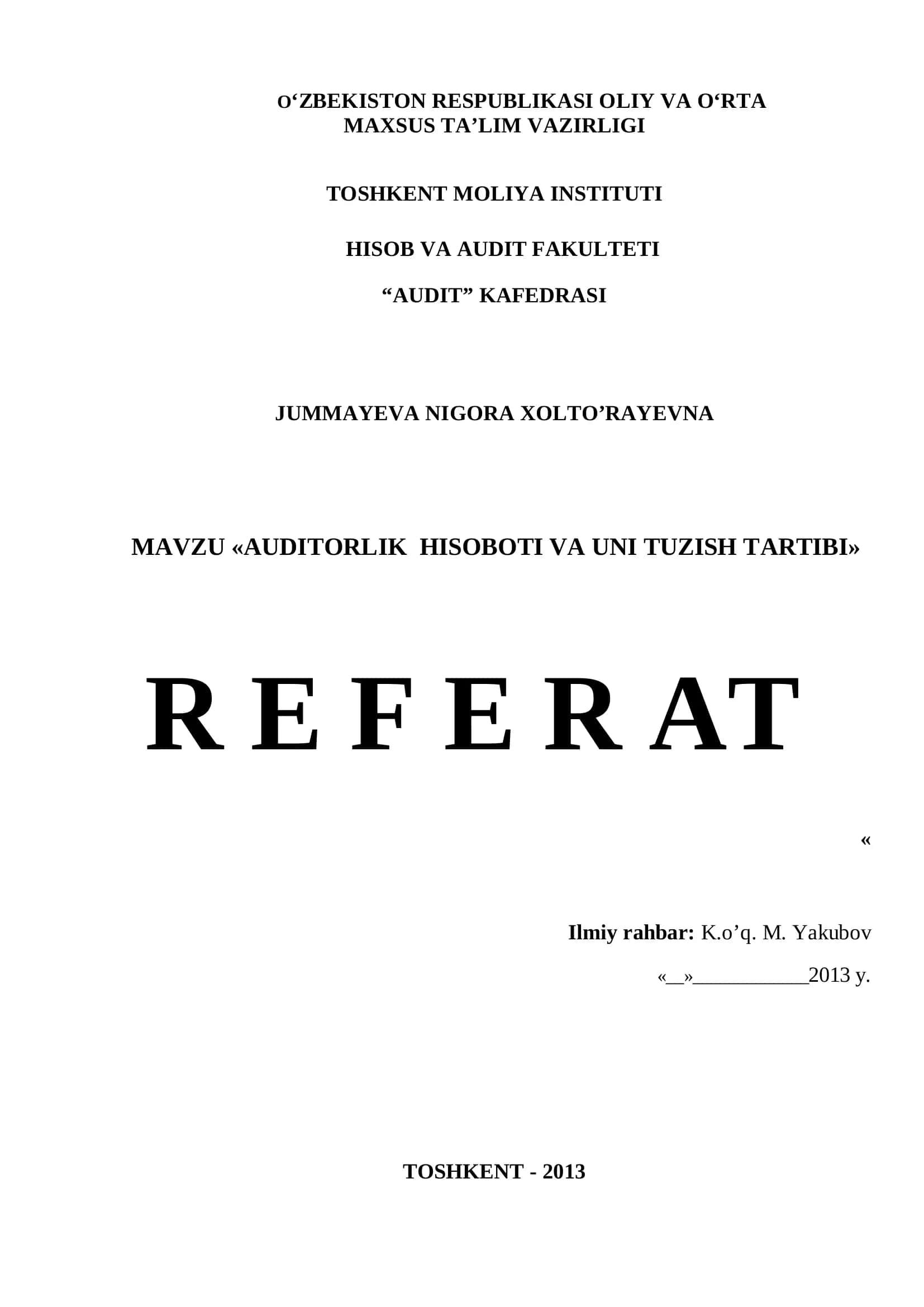 AUDITORLIK HISOBOTI VA UNI TUZISH TARTIBI