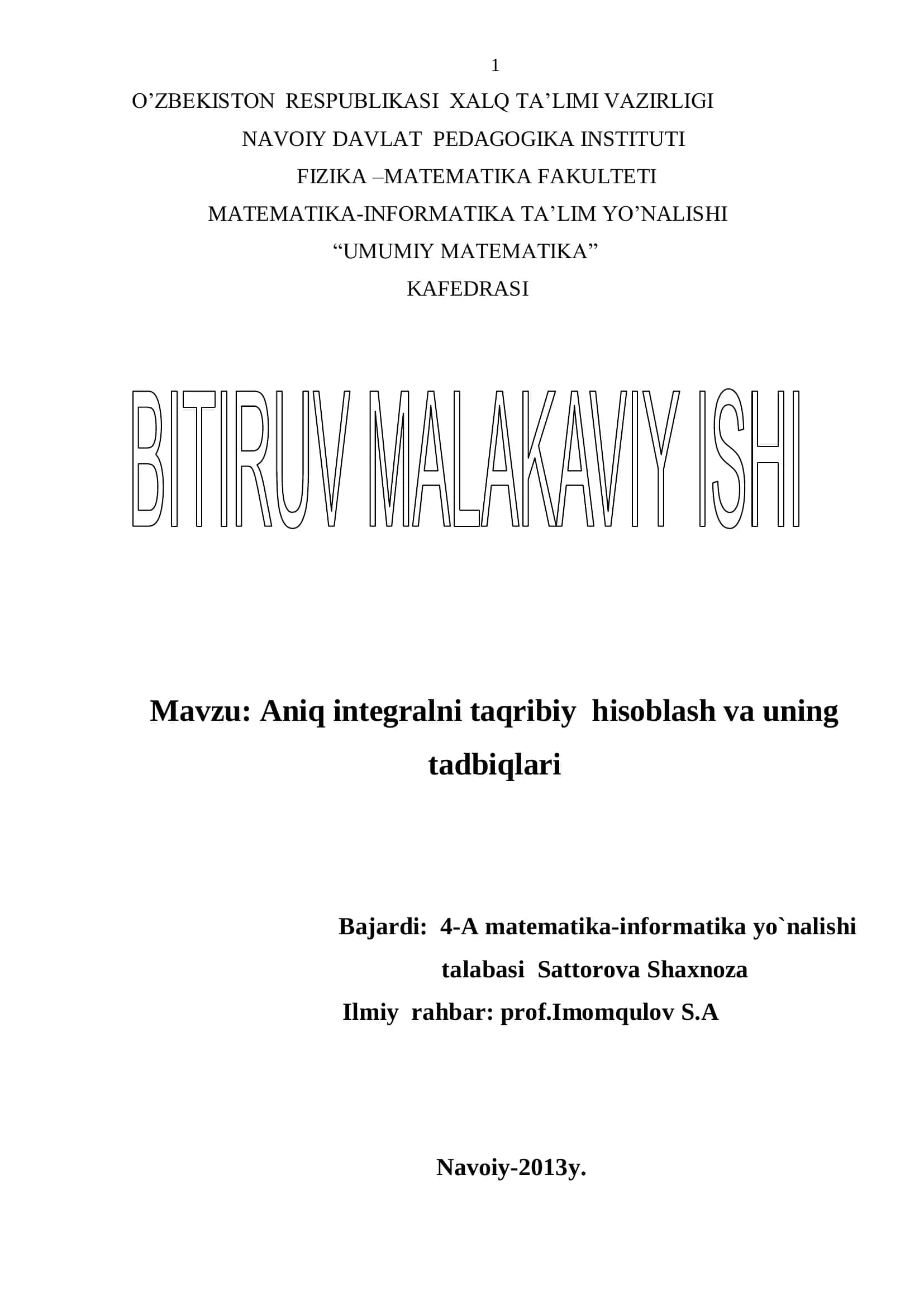 Aniq integralni taqribiy hisoblash va uning tadbiqlari
