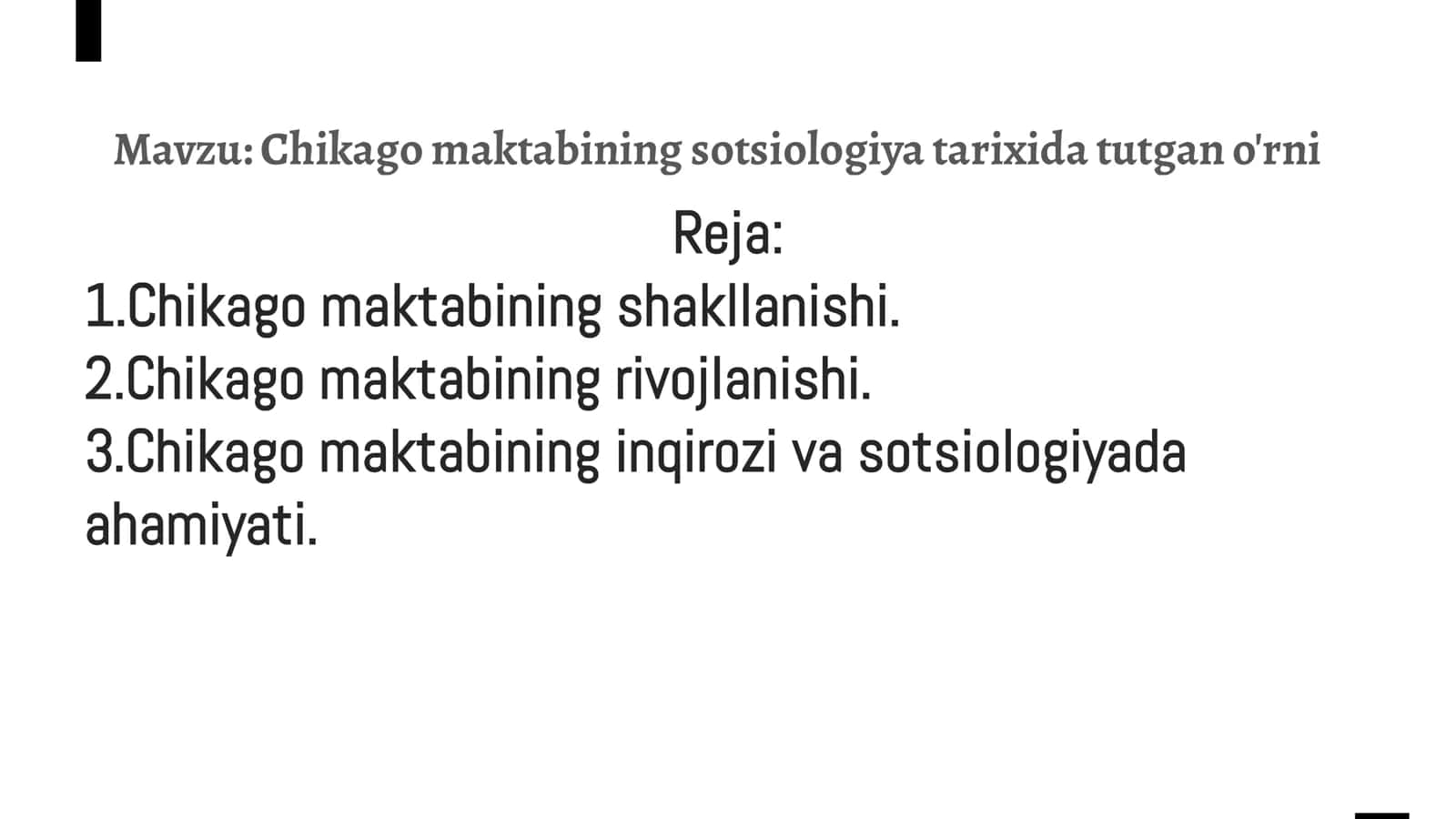 Chikago maktabining sotsiologiya tarixida tutgan o'rni