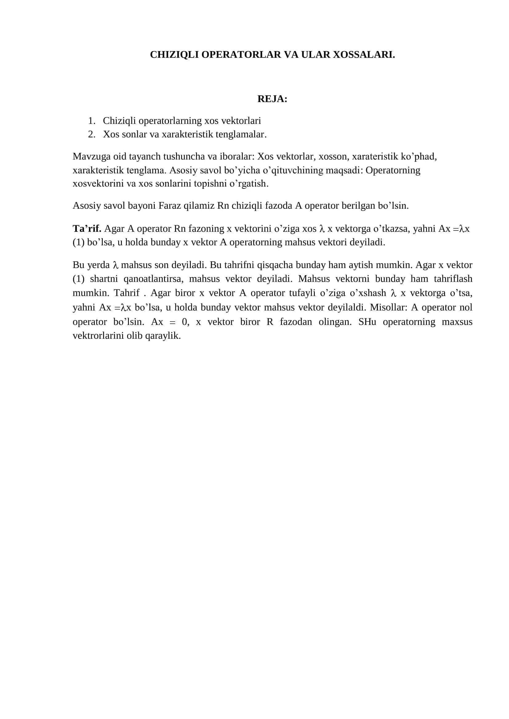 CHIZIQLI OPERATORLAR VA ULAR XOSSALARI.