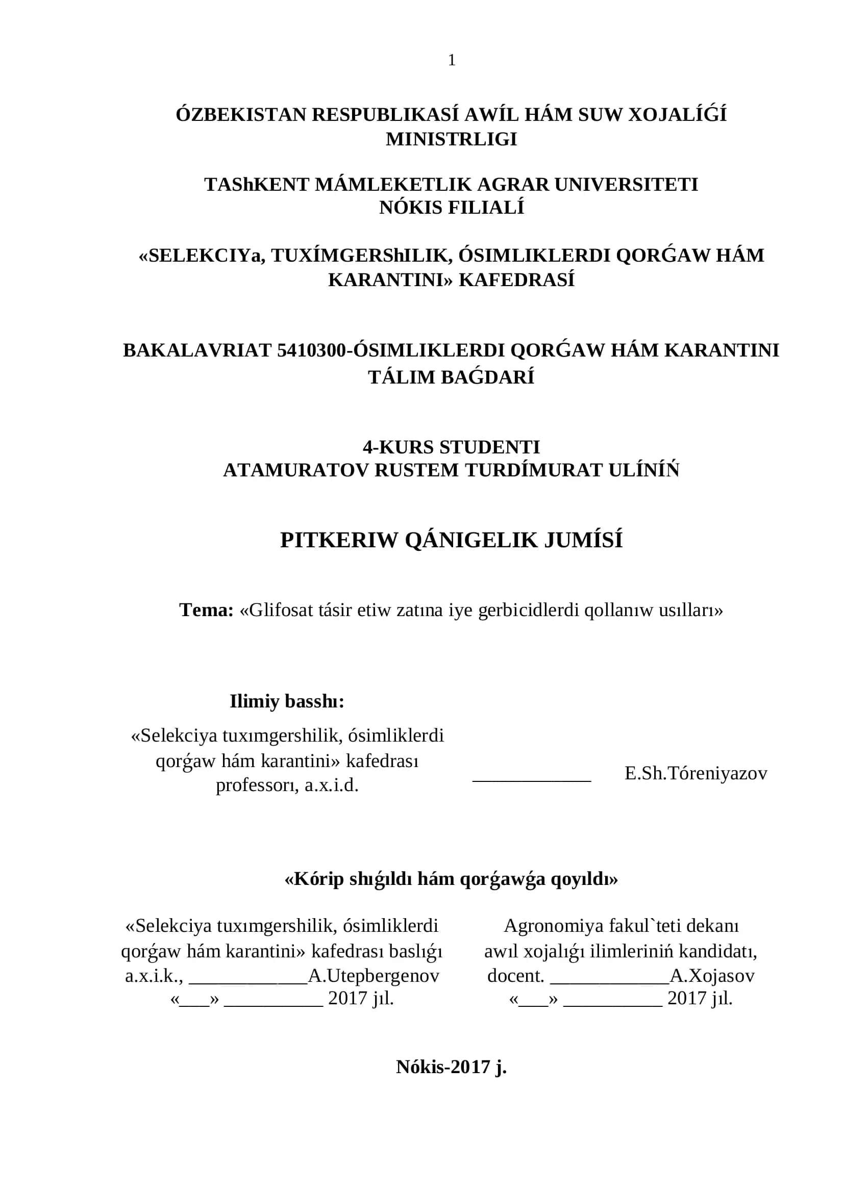 BAKALAVRIAT 5410300-ÓSIMLIKLERDI QOR:AW HÁM KARANTINI TÁLIM BA:DARÍ 4-KURS STUDENTI