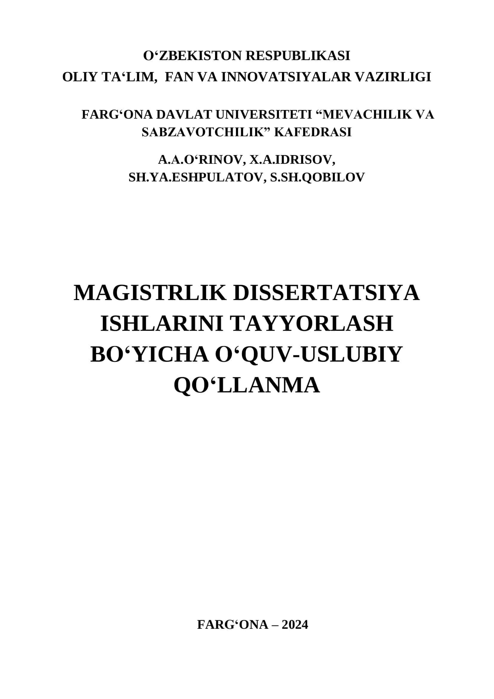 MAGISTRLIK DISSERTATSIYA
ISHLARINI TAYYORLASH
BO‘YICHA O‘QUV-USLUBIY
QO‘LLANMA