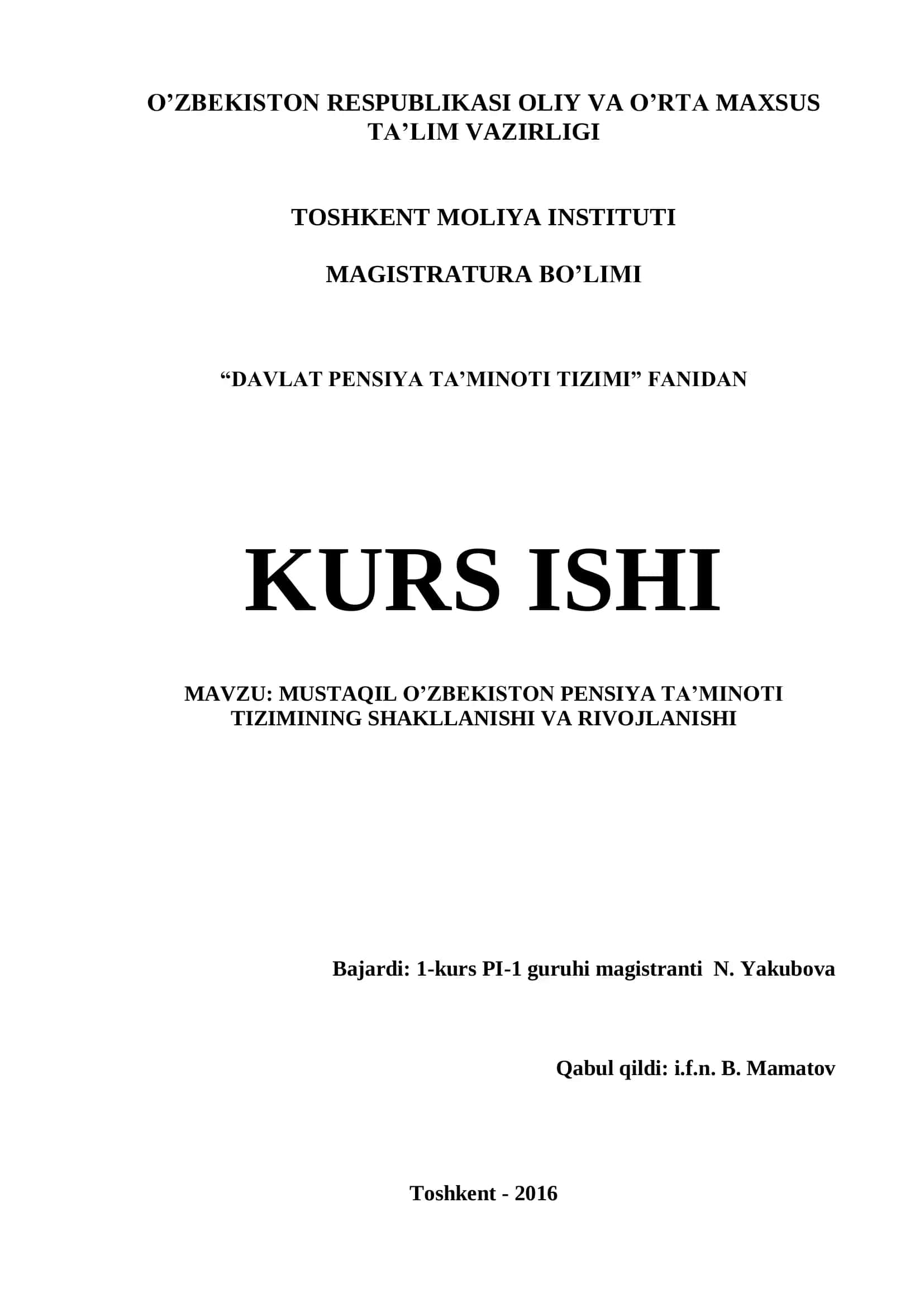 MUSTAQIL O’ZBEKISTON PENSIYA TA’MINOTI TIZIMINING SHAKLLANISHI VA RIVOJLANISHI