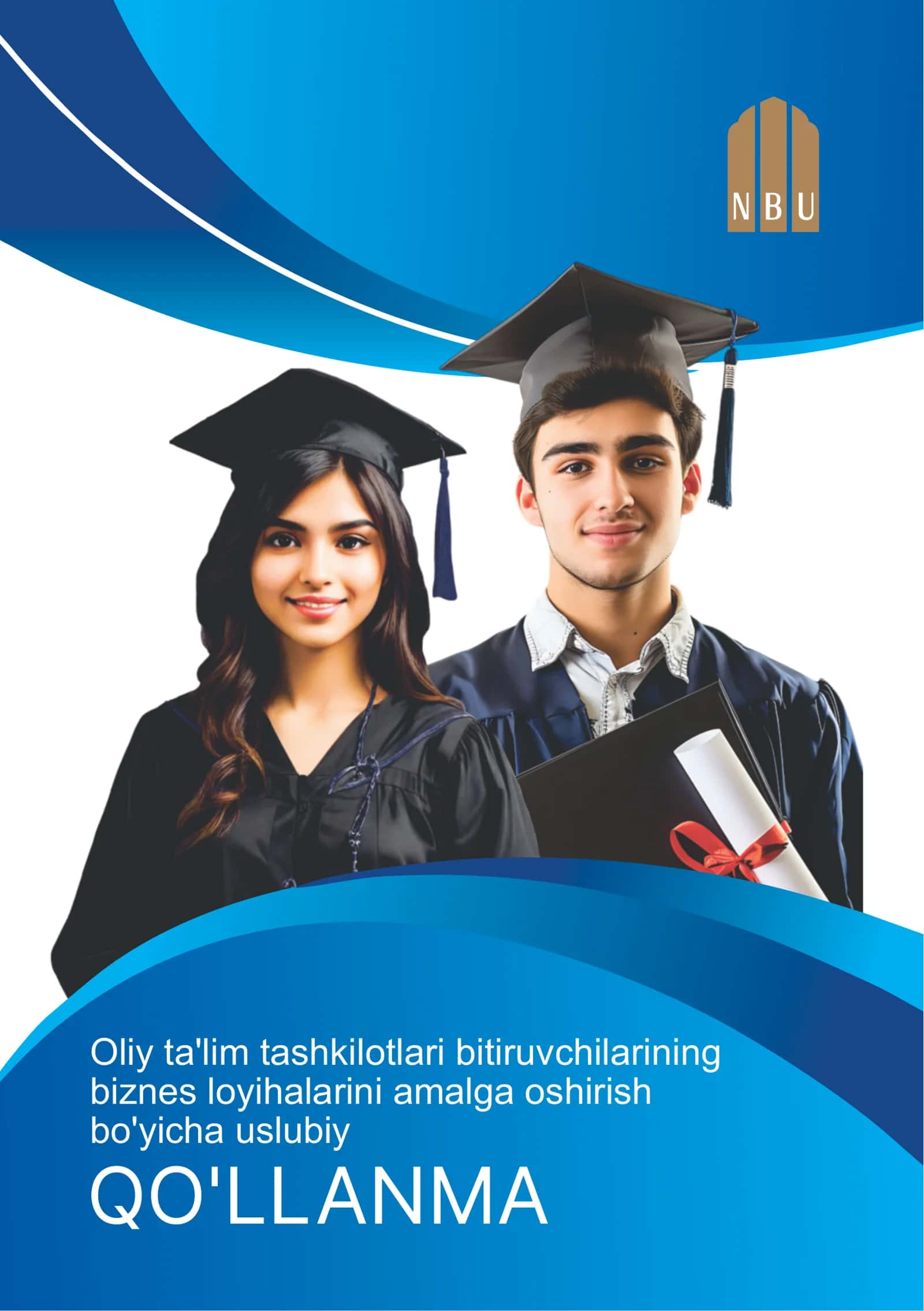 Oliy ta'lim tashkilotlari bitiruvchilarining biznes loyihalarini amalga oshirish bo'yicha uslubiy