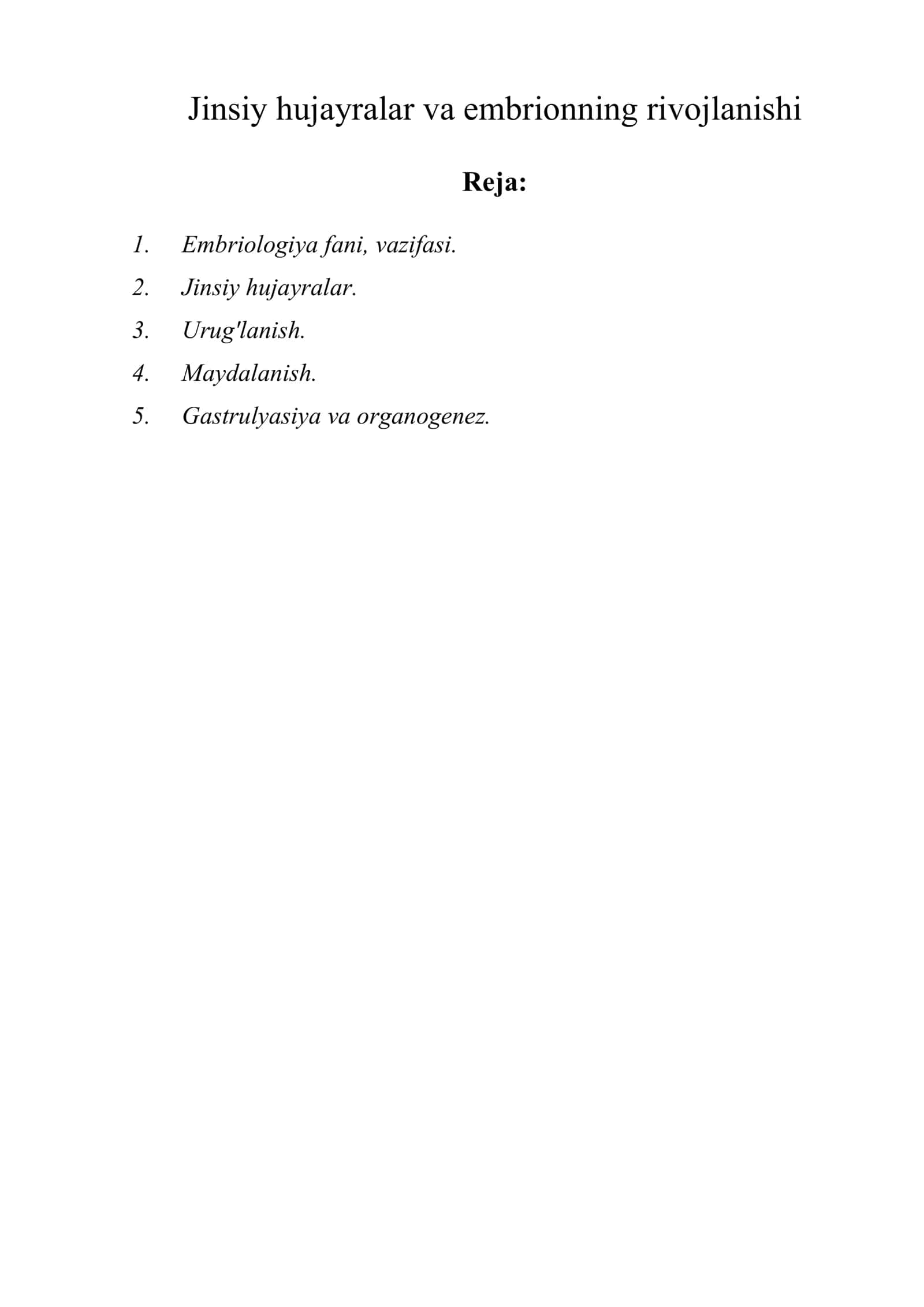Jinsiy hujayralar va embrionning rivojlanishi