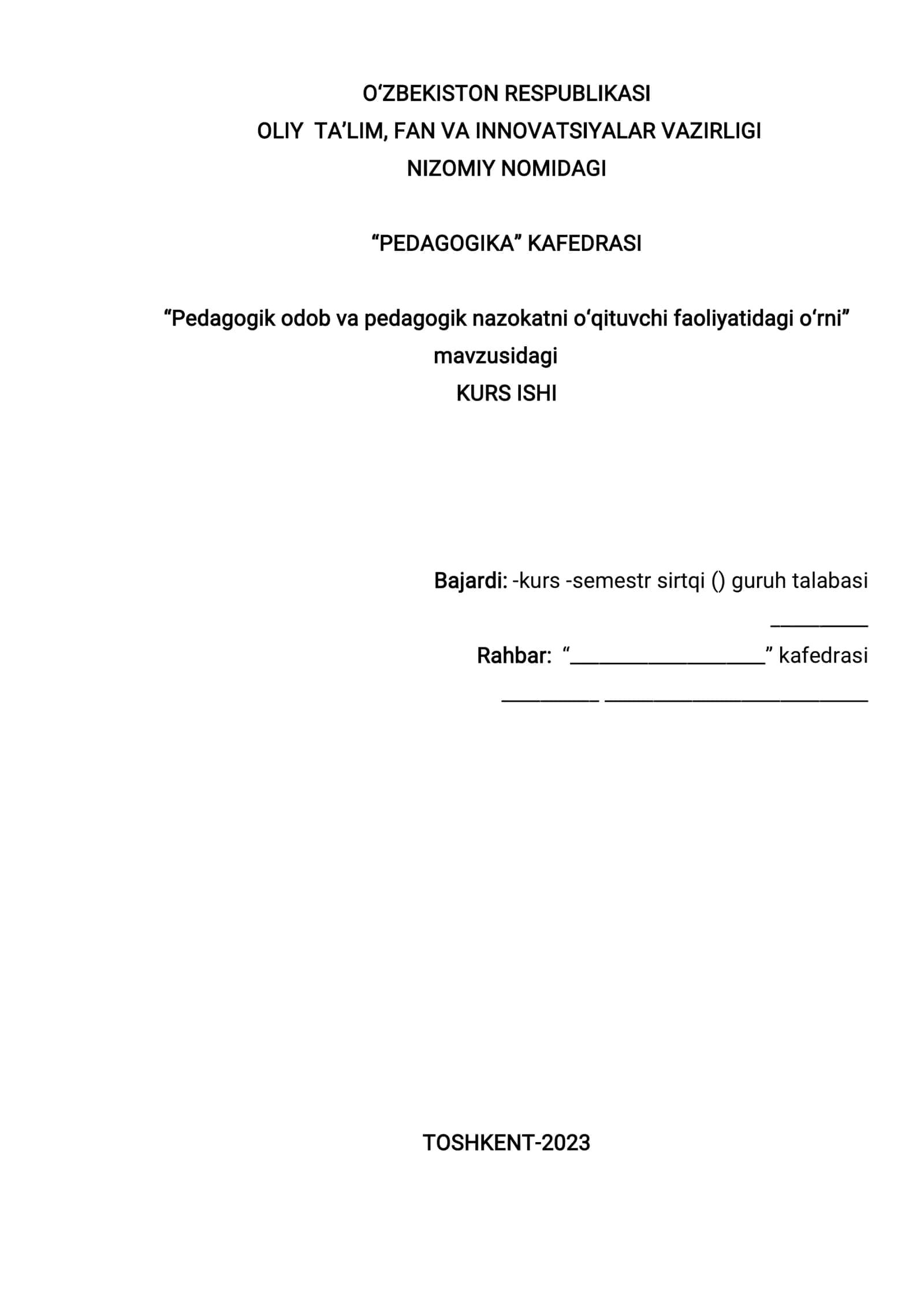 Pedagogik odob va pedagogik nazokatni o‘qituvchi faoliyatidagi o‘rni