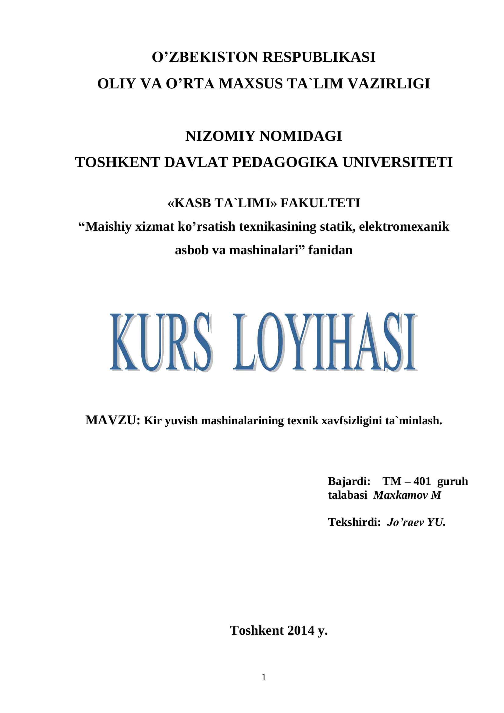Kir yuvish mashinalarining texnik xavfsizligini ta`minlash