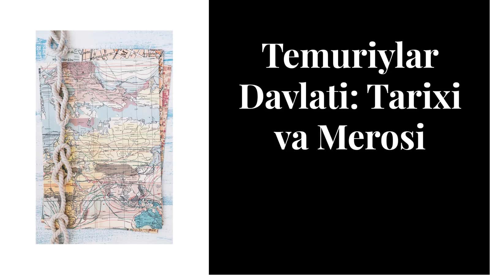Temuriylar tarixi va merosi