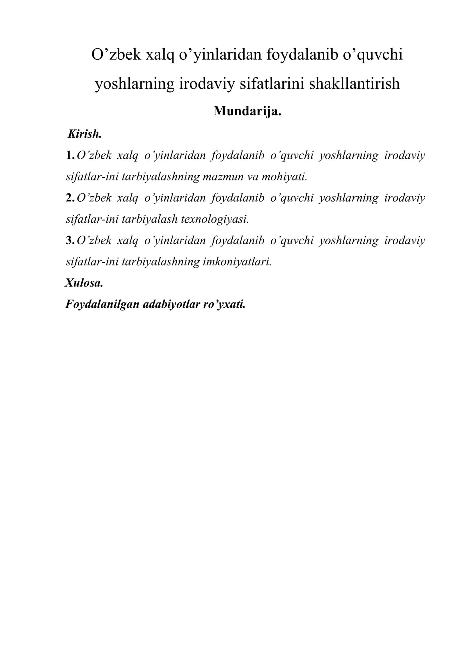 O’zbek xalq o’yinlaridan foydalanib o’quvchi yoshlarning irodaviy sifatlarini shakllantirish