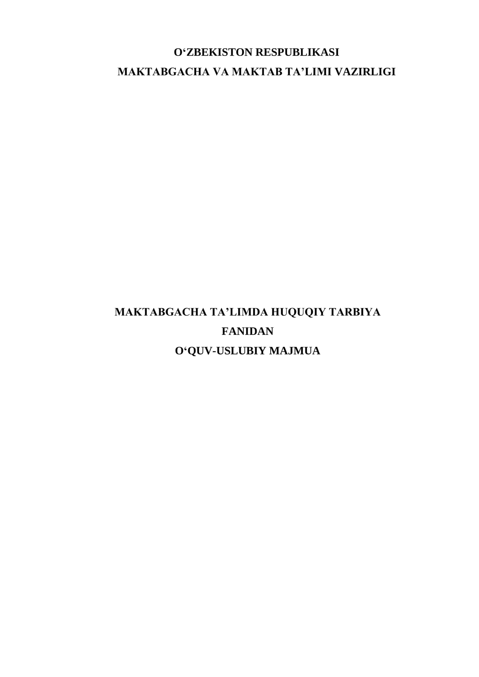 MAKTABGACHA TA’LIMDA HUQUQIY TARBIYA