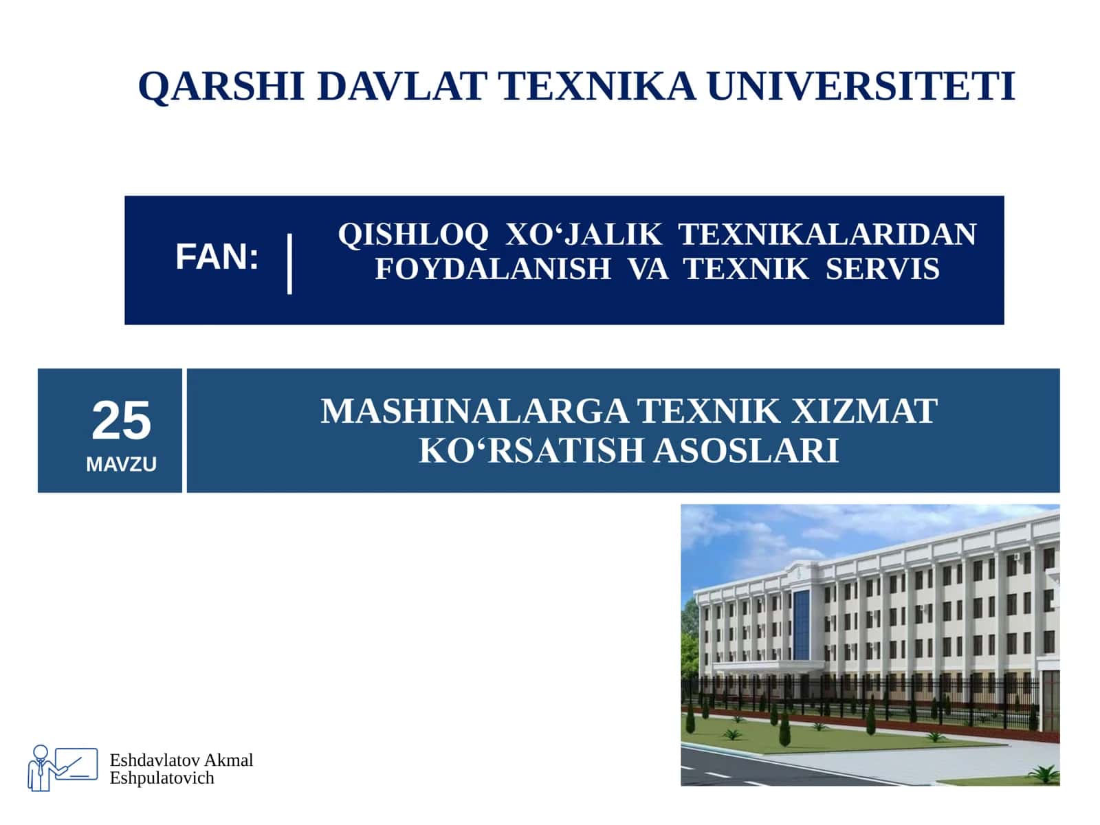MASHINALARGA TEXNIK XIZMAT KOʻRSATISH ASOSLARI