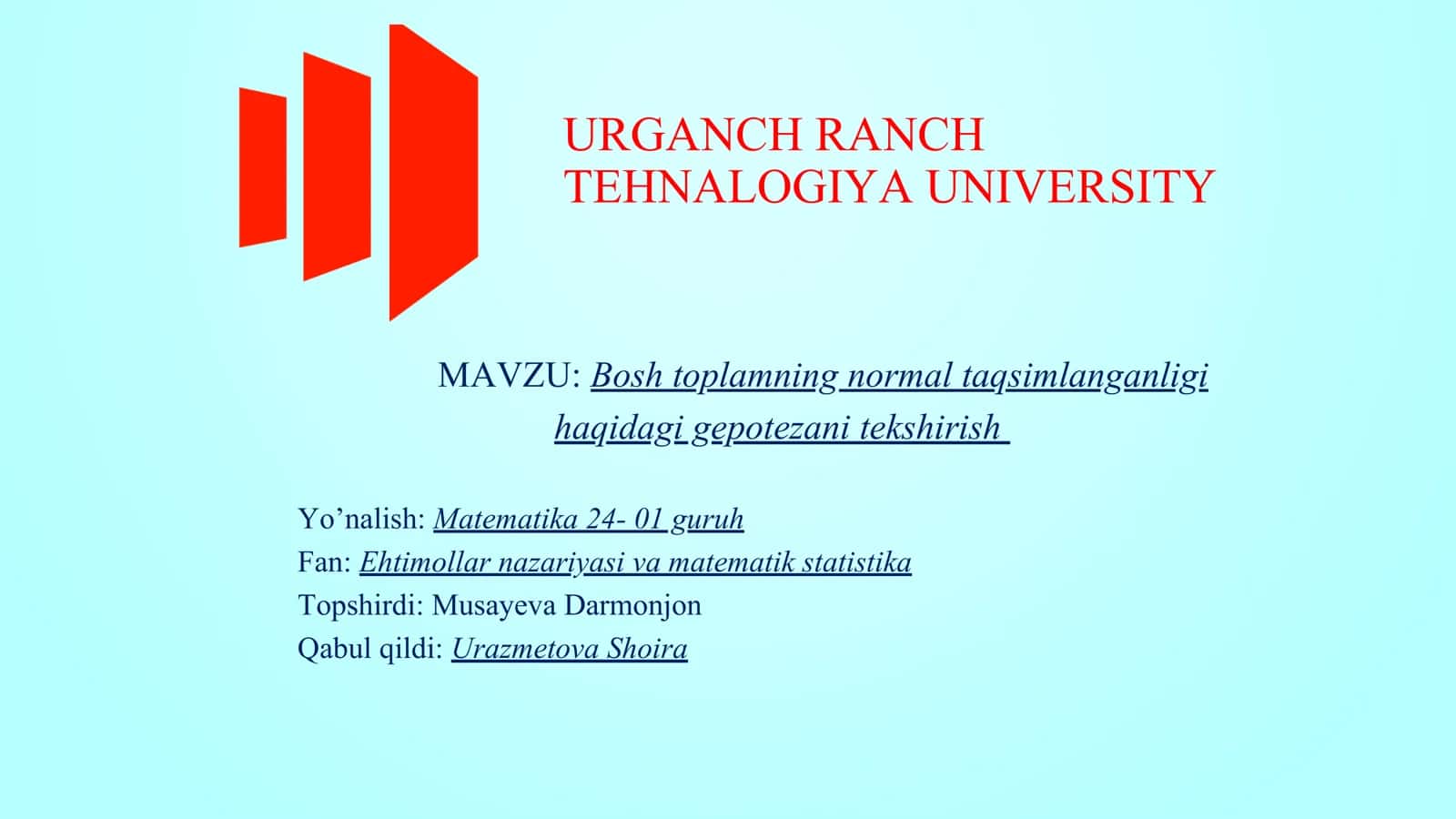 Bosh toplamning normal taqsimlanganligi haqidagi gepotezani tekshirish
