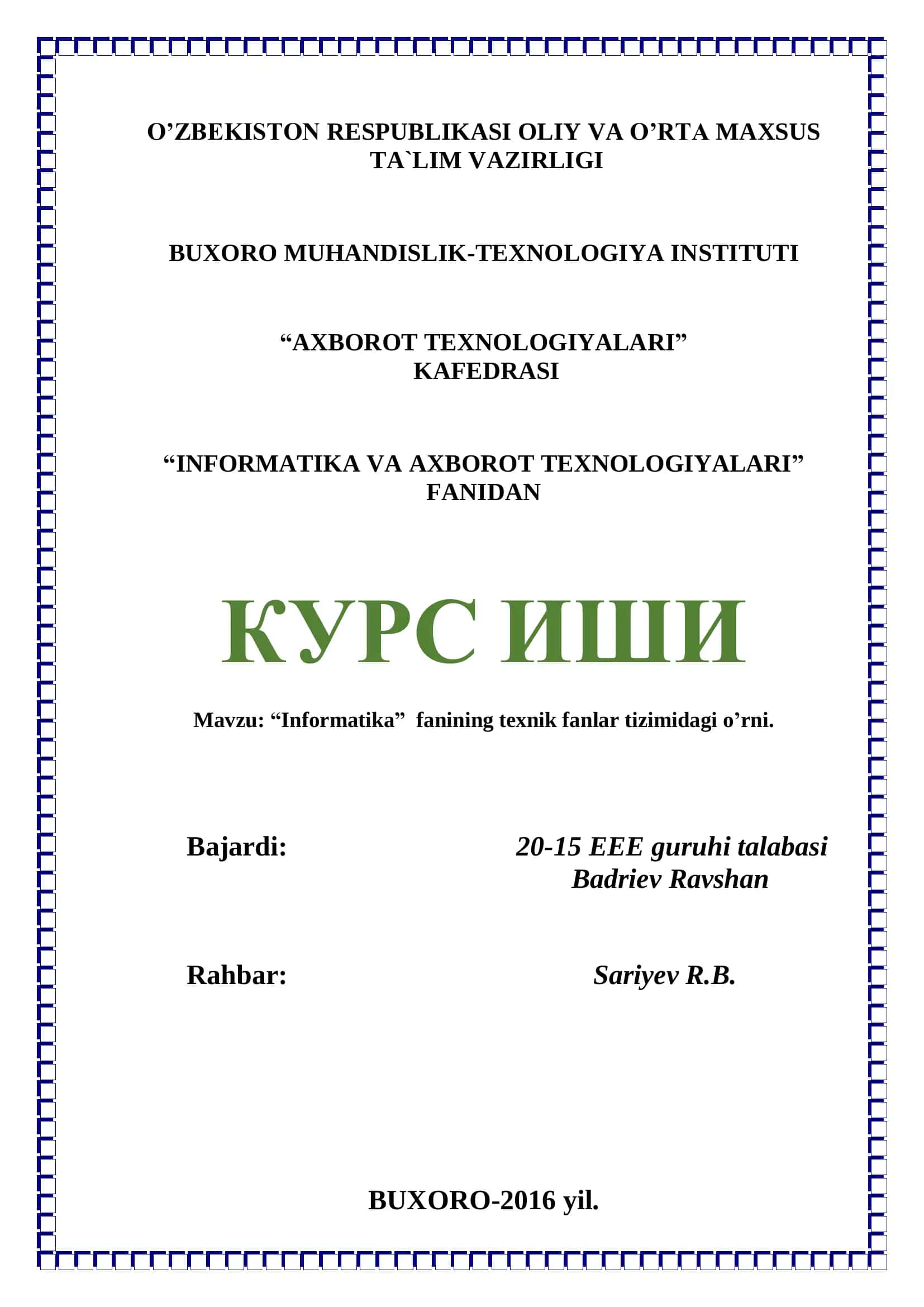 Informatika fanining texnik fanlar tizimidagi o’rni