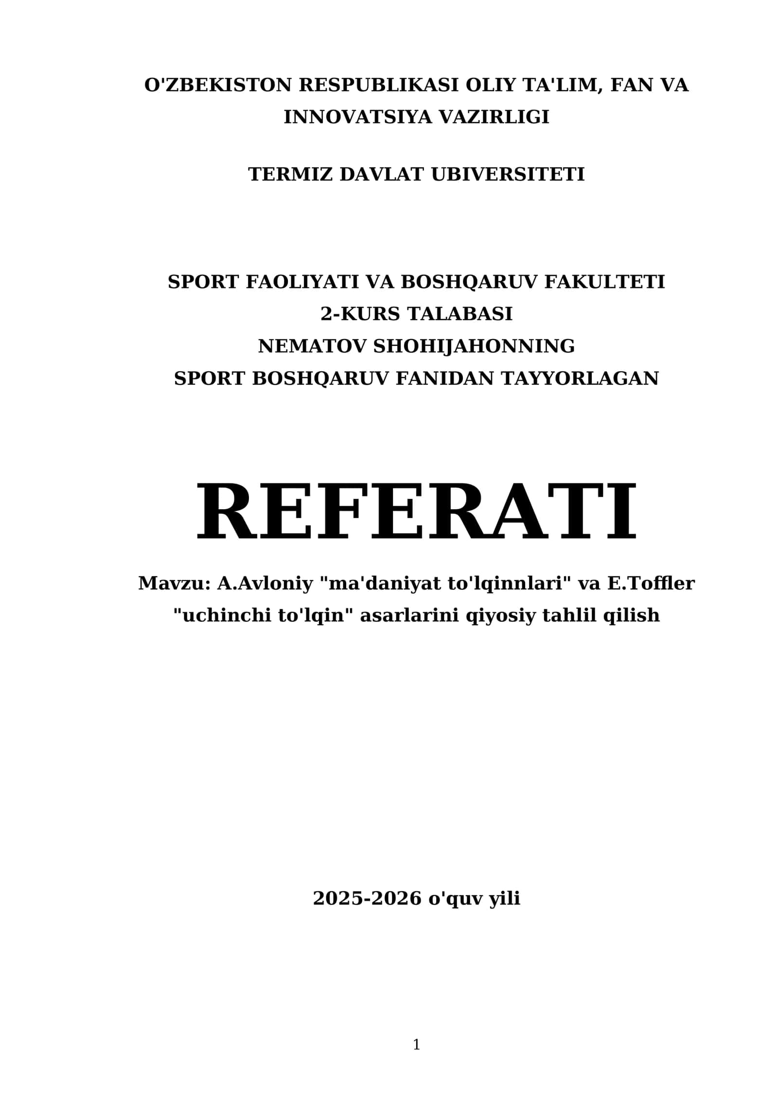 A.Avloniy "ma'daniyat to'lqinnlari" va E.Toffler "uchinchi to'lqin" asarlarini qiyosiy tahlil qilish