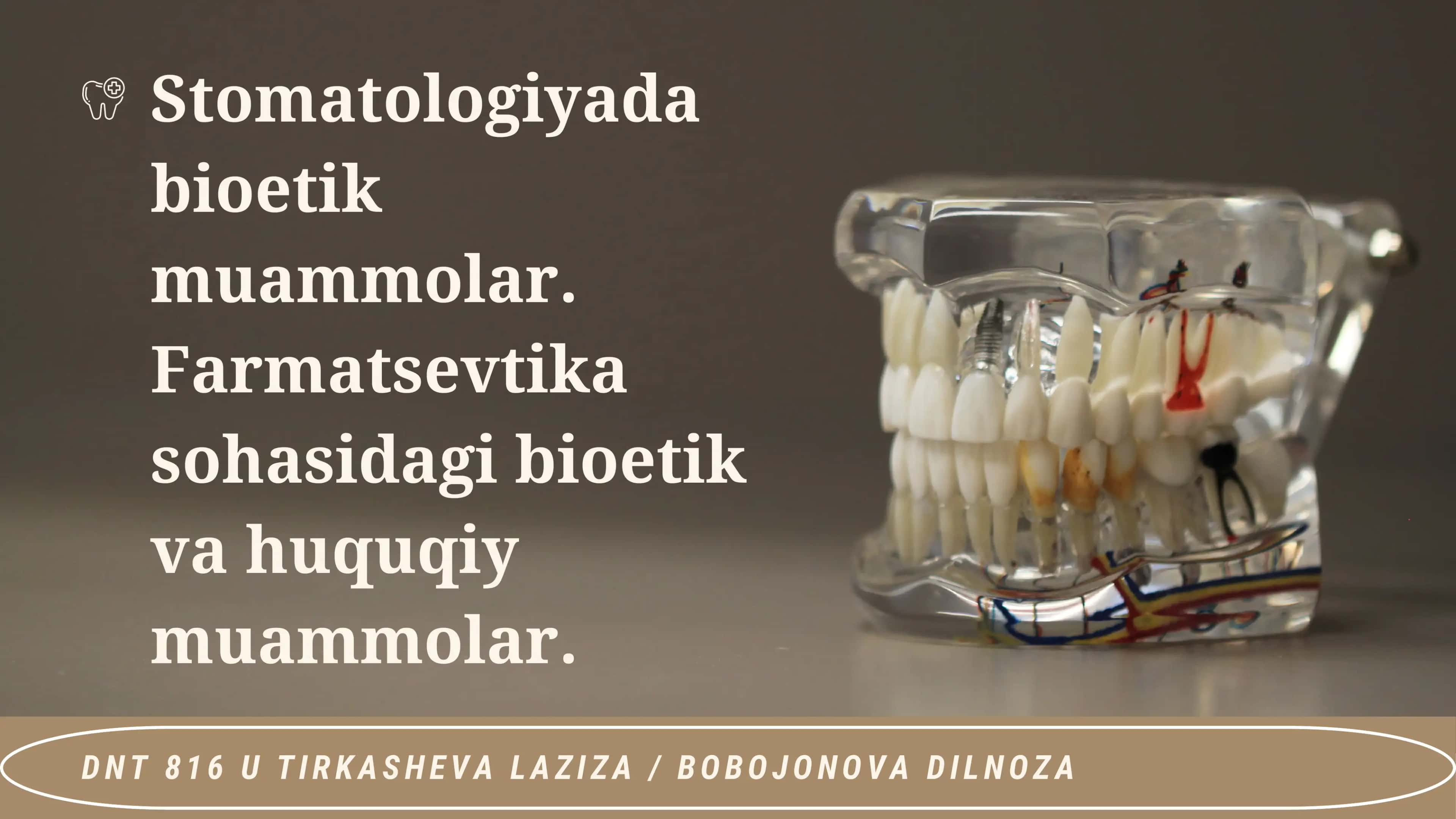 Stomatologiyada bioetika muammolar