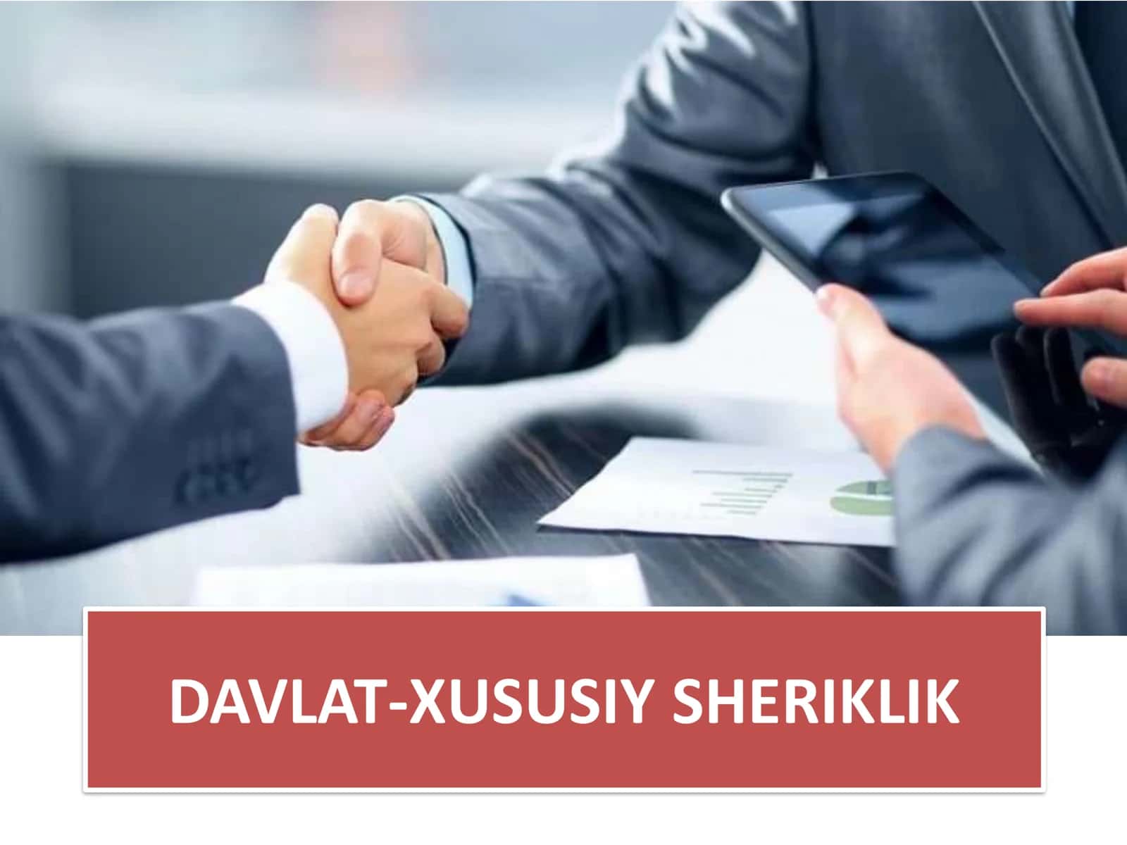 DAVLAT-XUSUSIY SHERIKLIK